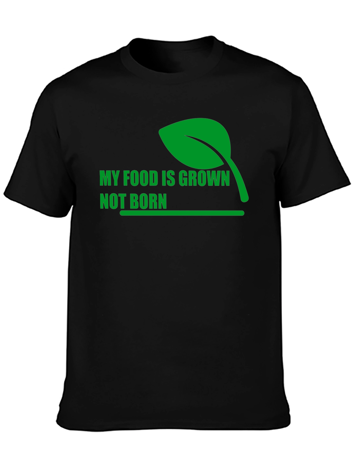 Vegan Statement T-Shirt - My Food is Grown