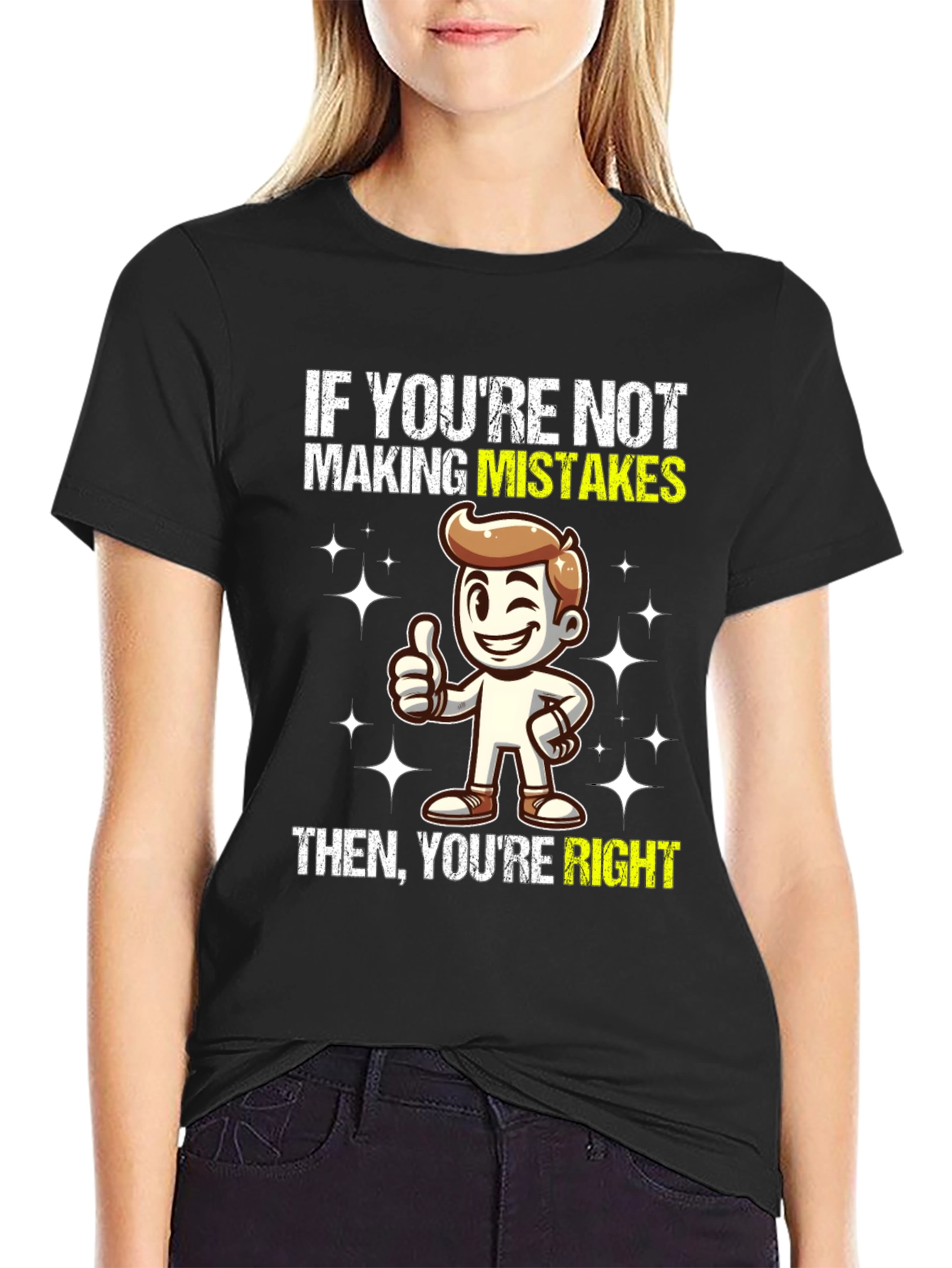 Mistakes Right Graphic T-Shirt - Funny Slogan Tee