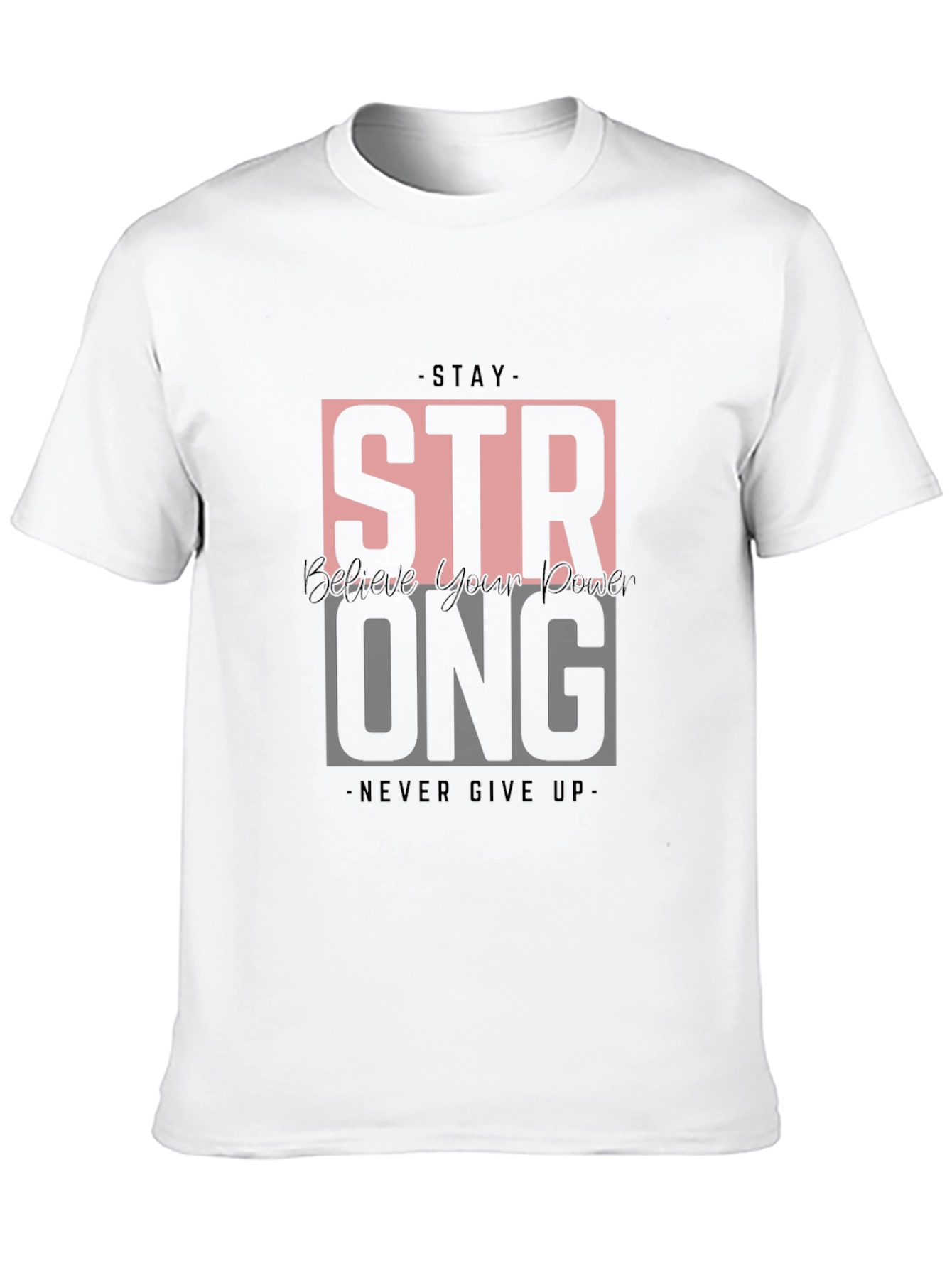 Stay Strong Graphic Tee