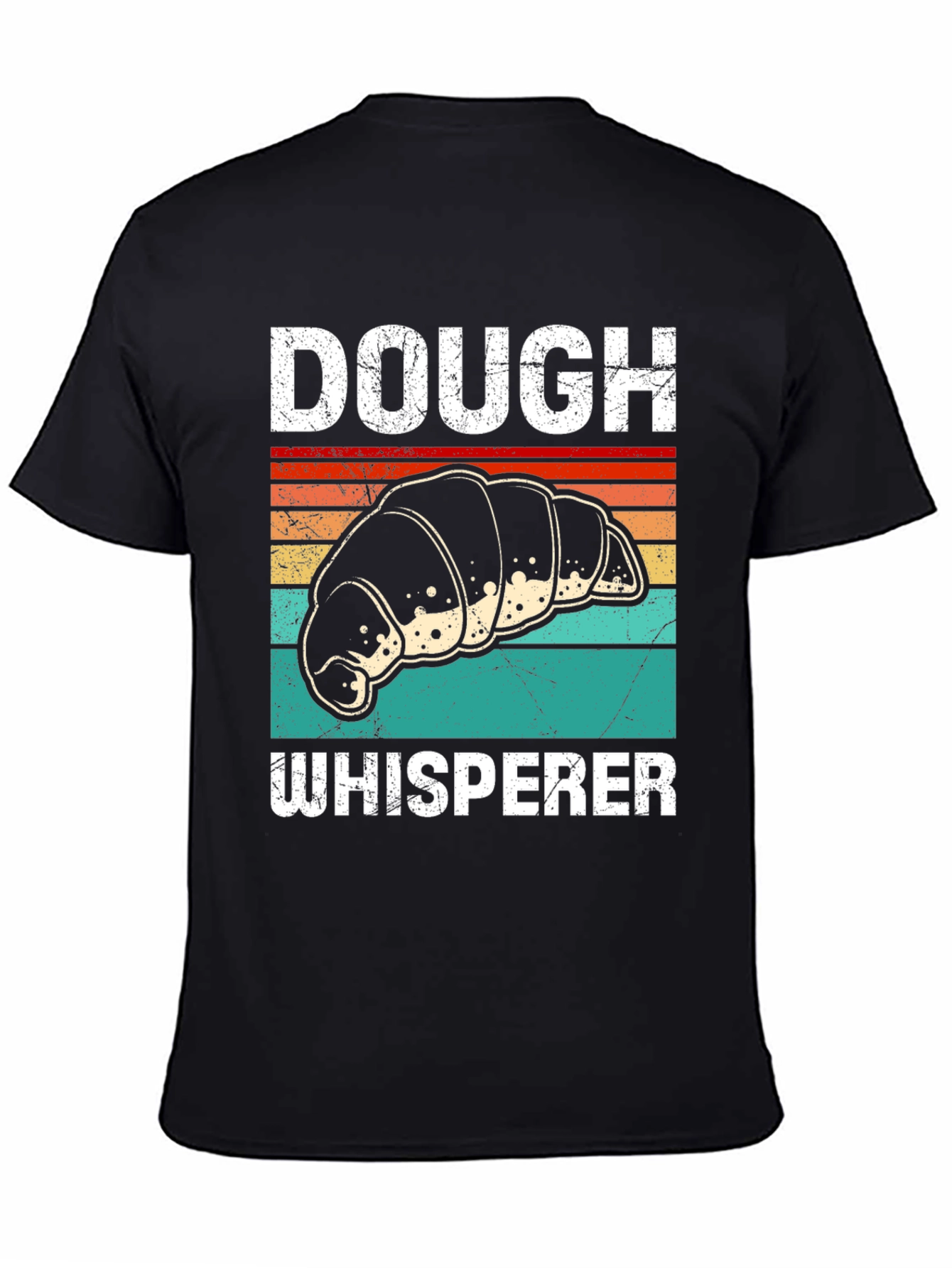 Dough Whisperer Croissant T-Shirt