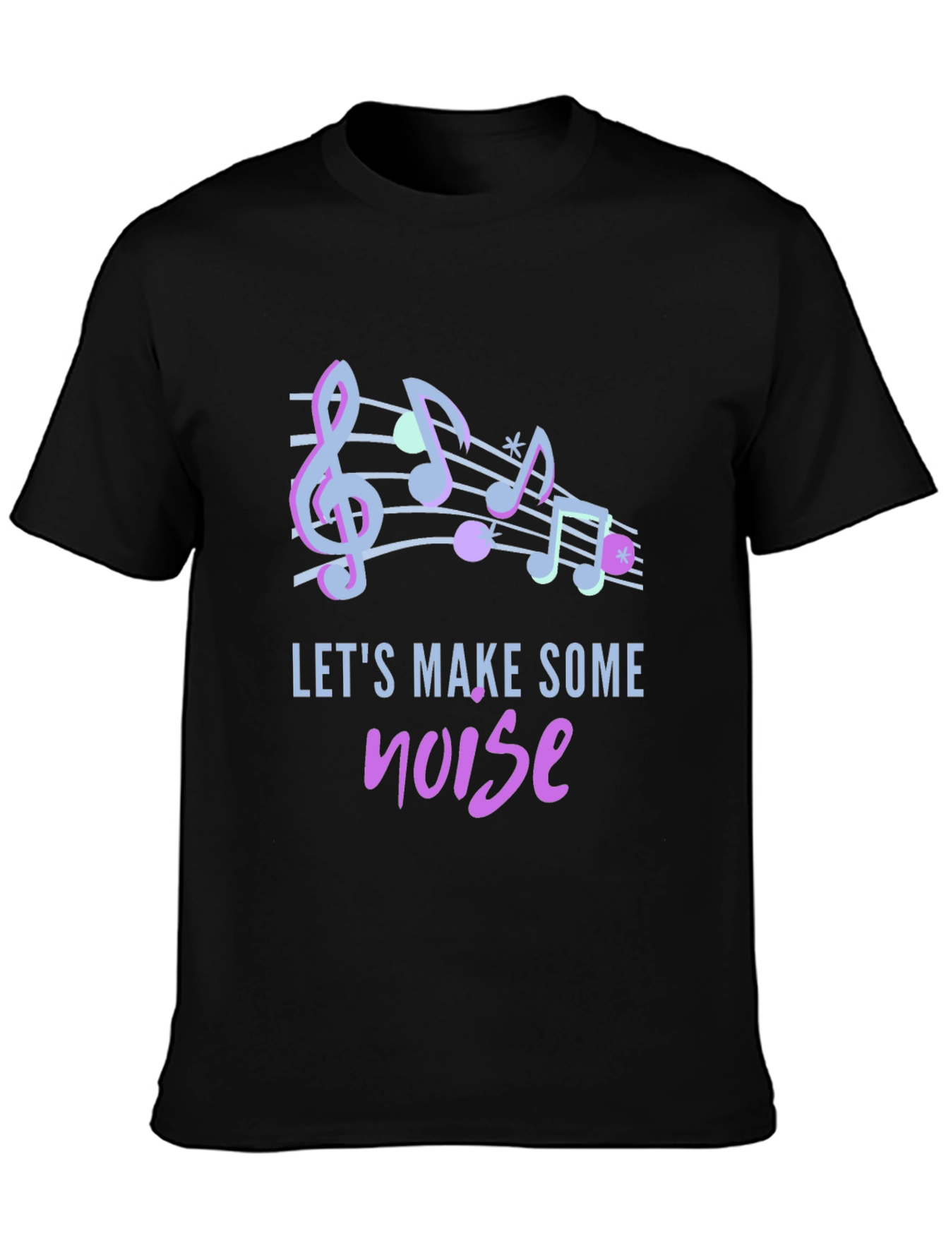 Lets Make Some Noise Music Notes Graphic Tee