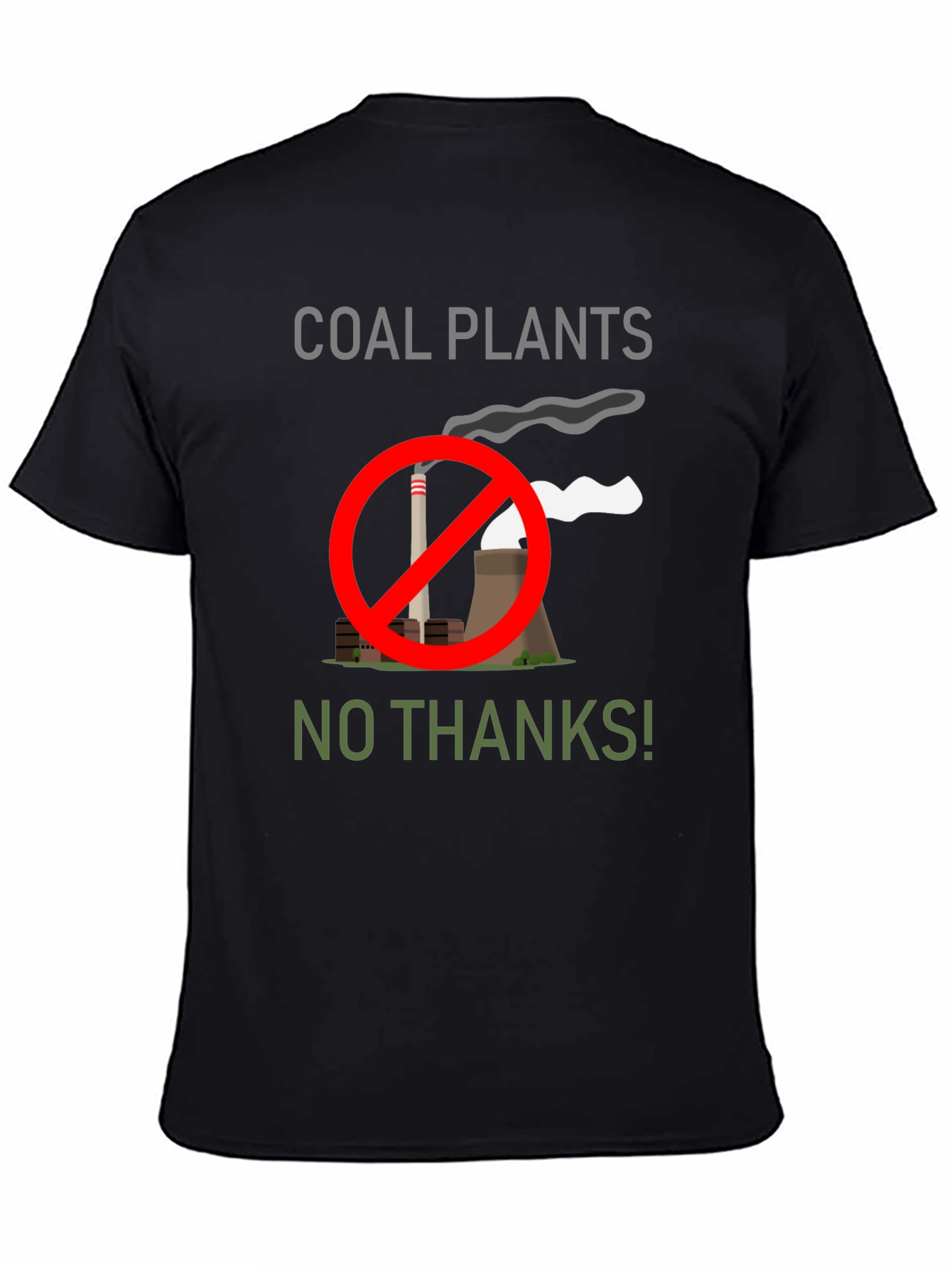 No Coal Plants T-Shirt: Eco-Friendly Statement Tee
