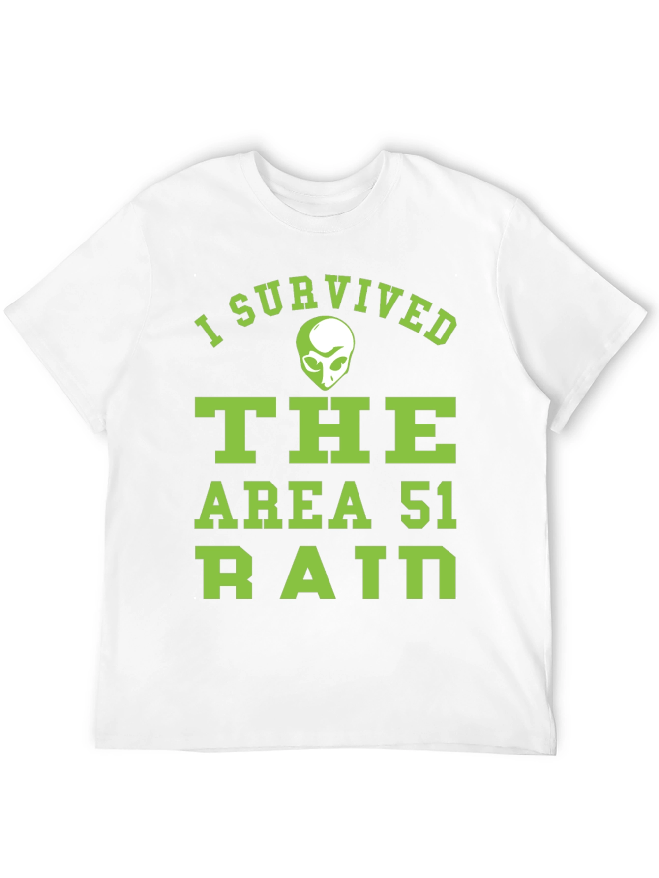 I Survived Area 51 Raid Graphic T-Shirt