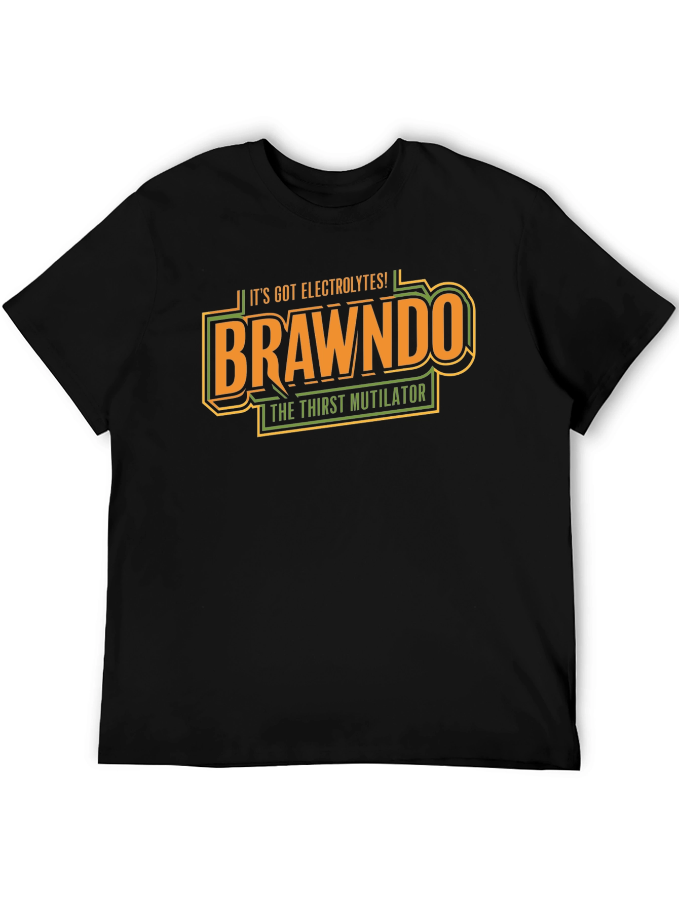 Brawndo T-Shirt - Its Got Electrolytes!