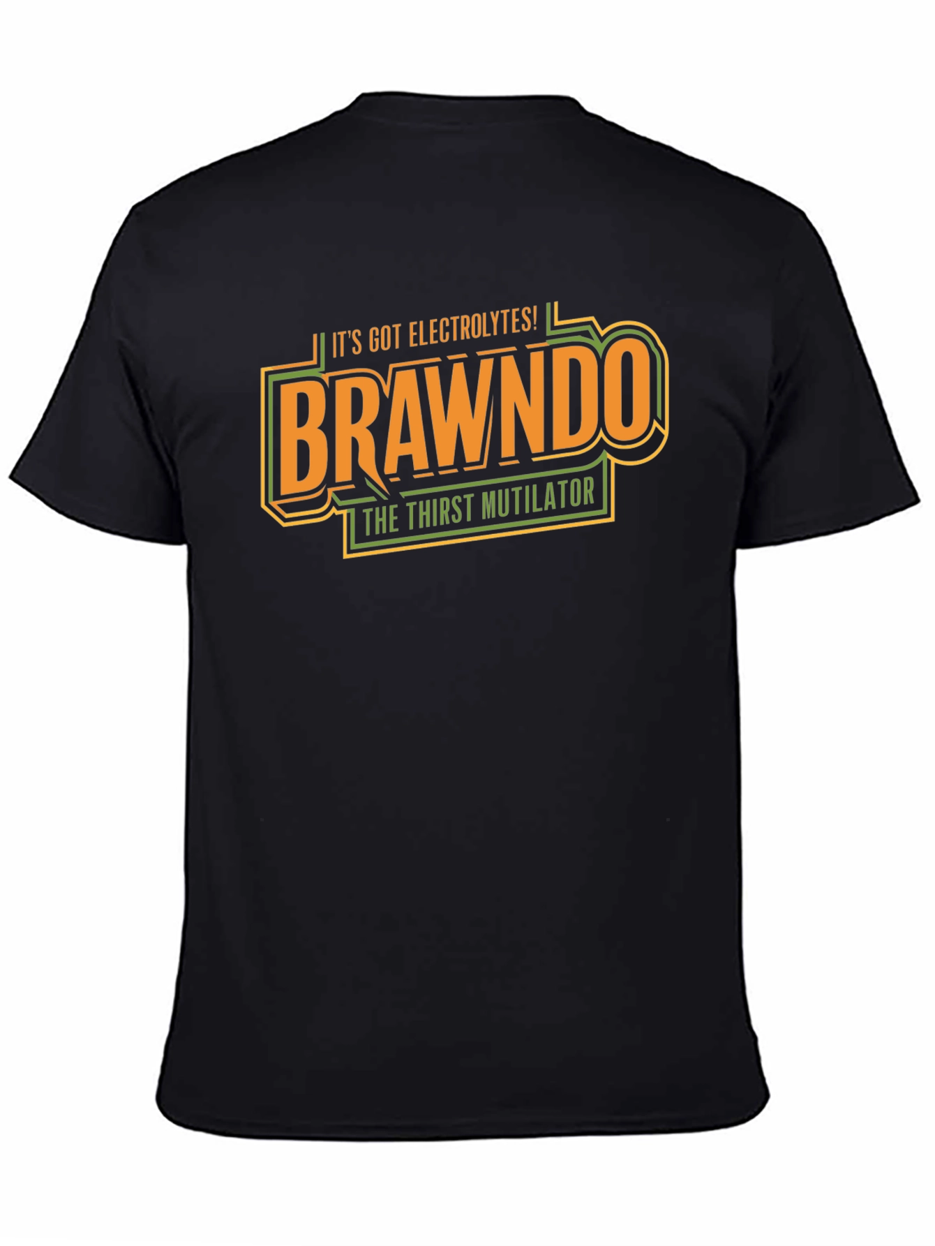 Brawndo T-Shirt - Its Got Electrolytes!