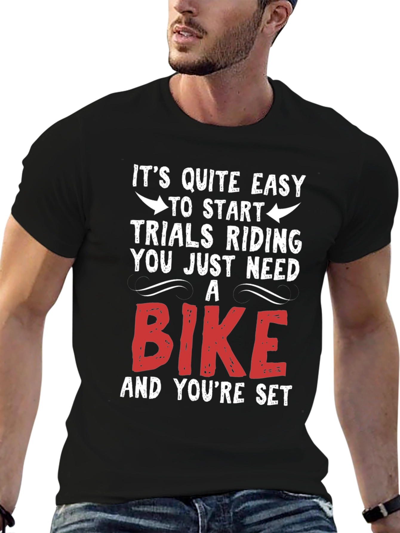 Easy Trials Riding T-Shirt - Just Need a Bike!