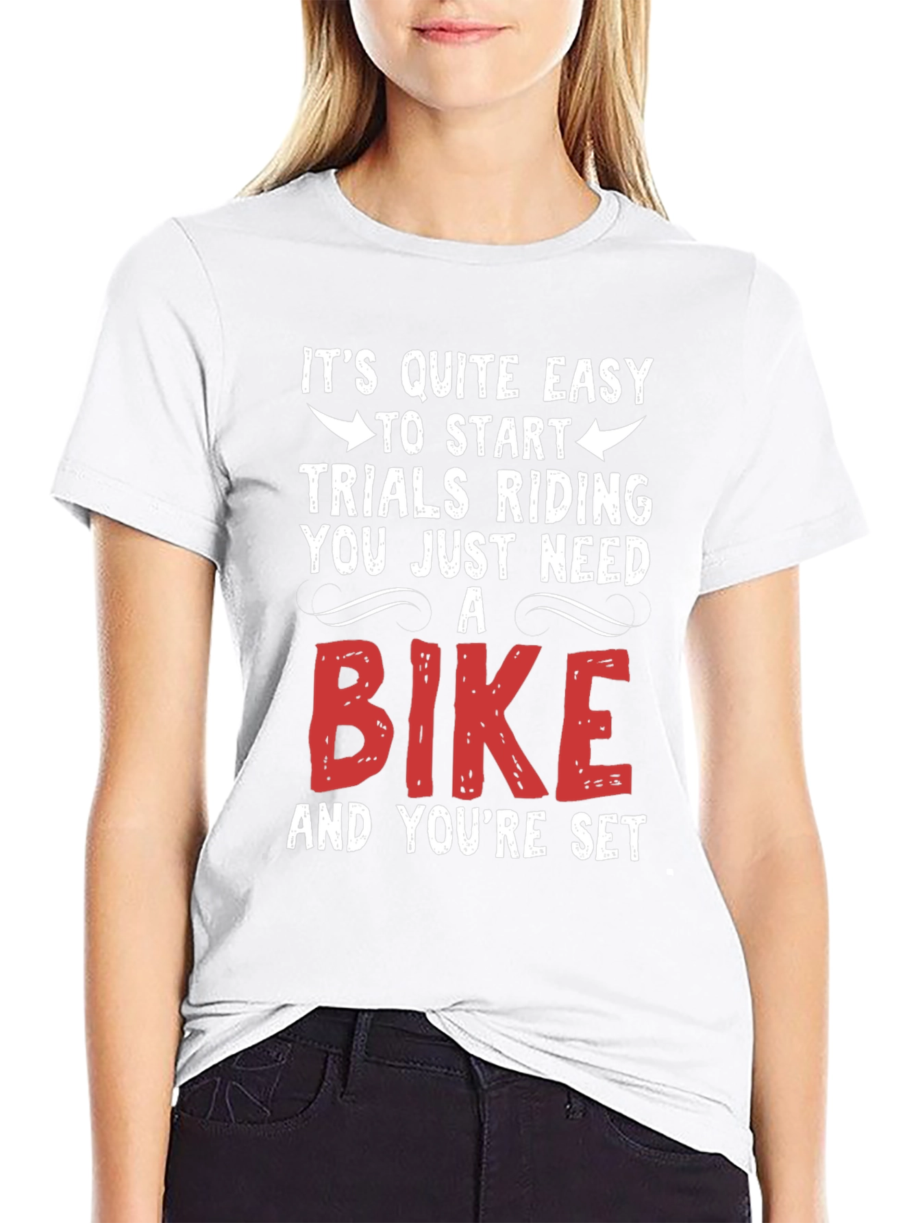 Easy Trials Riding T-Shirt - Just Need a Bike!