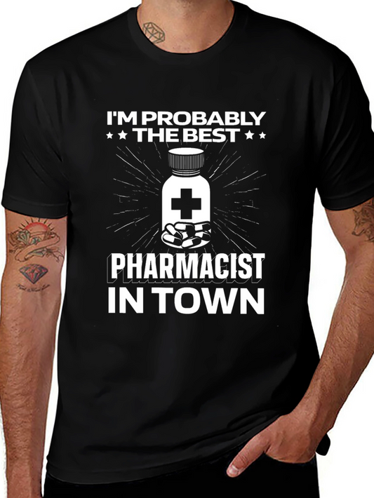 Best Pharmacist T-Shirt - Funny Pharmacy Apparel