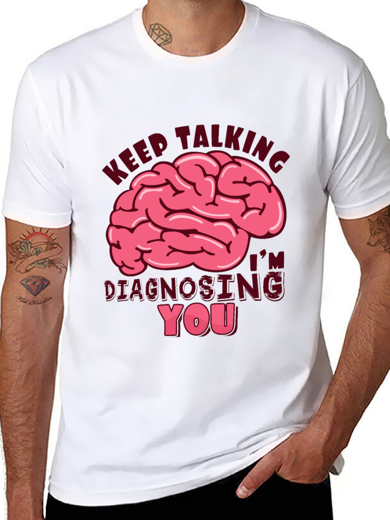 Keep Talking Diagnosing You T-Shirt