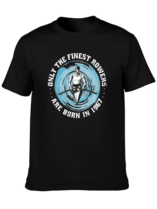 Finest Rowers Born in 1967 Graphic T-Shirt