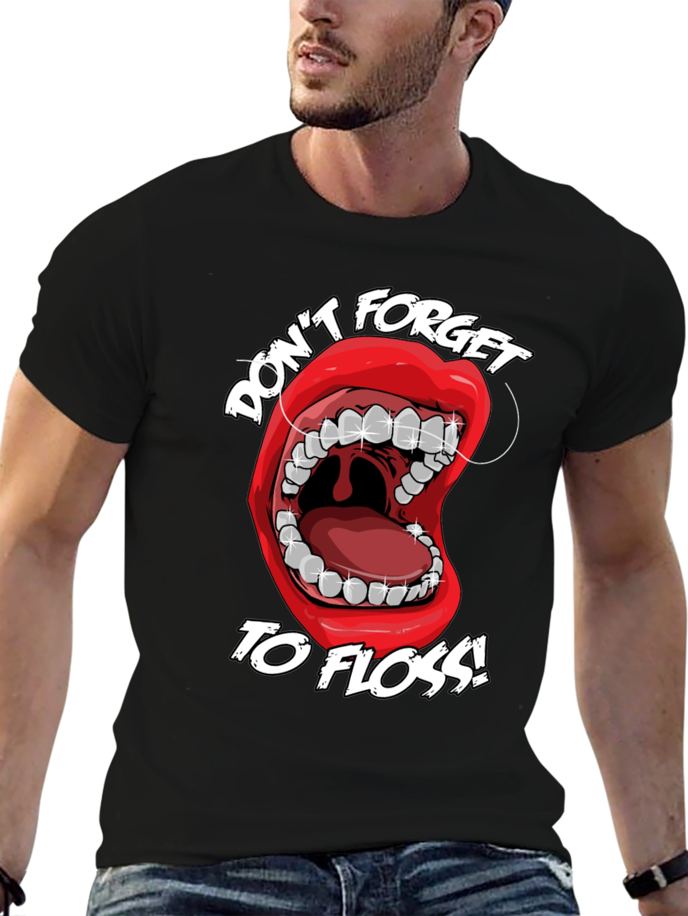 Dont Forget to Floss! Graphic T-Shirt