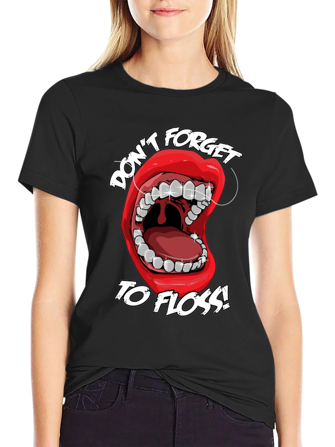 Dont Forget to Floss! Graphic T-Shirt