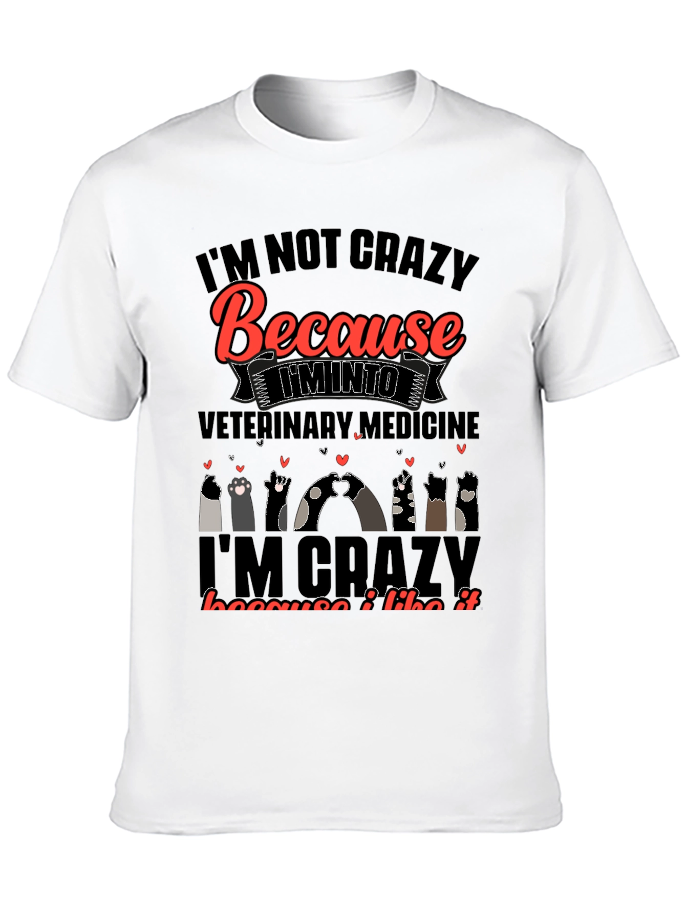 Veterinary Medicine Crazy Cats Graphic Tee