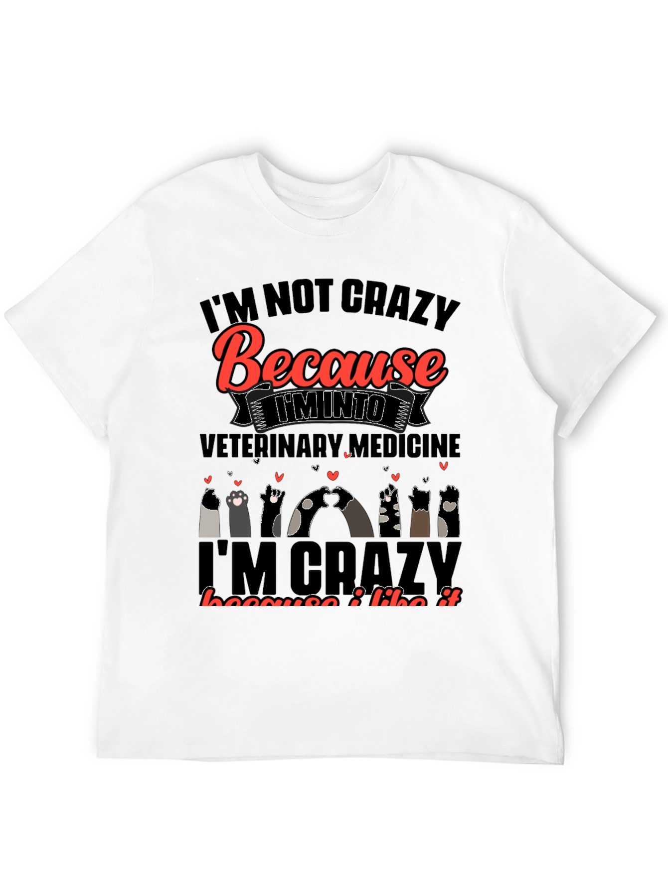 Veterinary Medicine Crazy Cats Graphic Tee