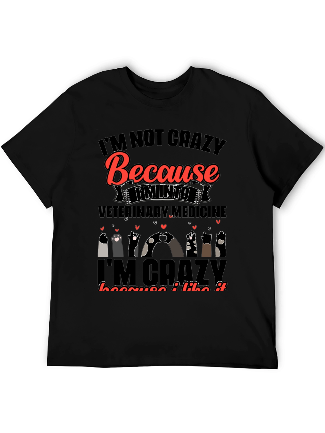 Veterinary Medicine Crazy Cats Graphic Tee