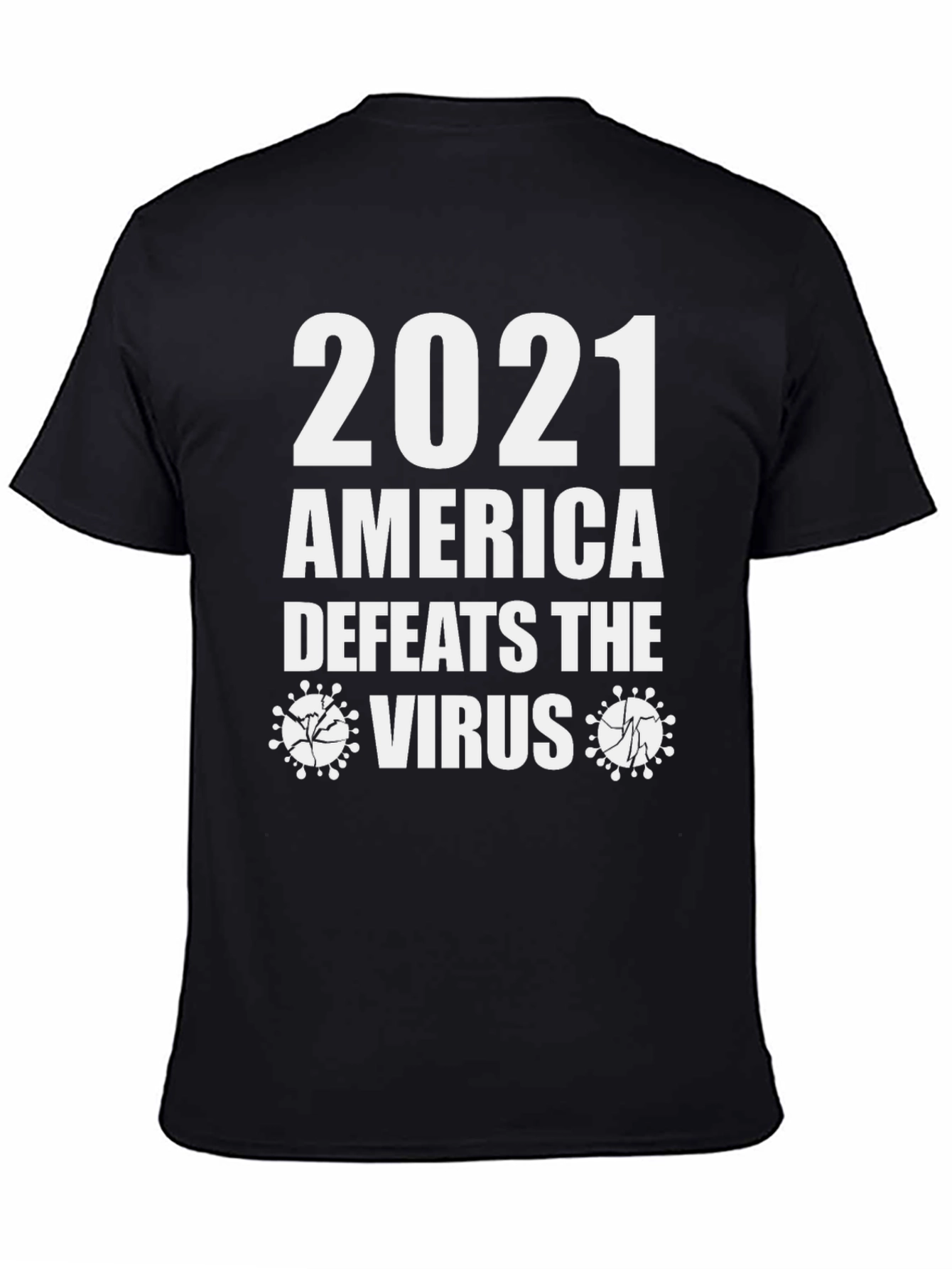 2021 America Defeats the Virus Graphic Tee