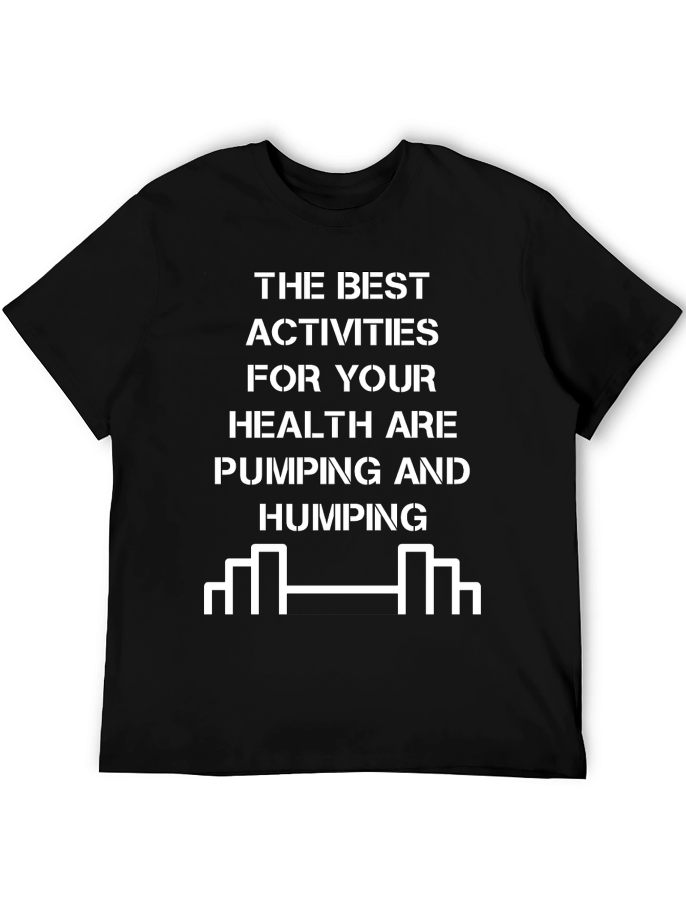 Funny Gym T-Shirt Pumping and Humping Fitness Tee