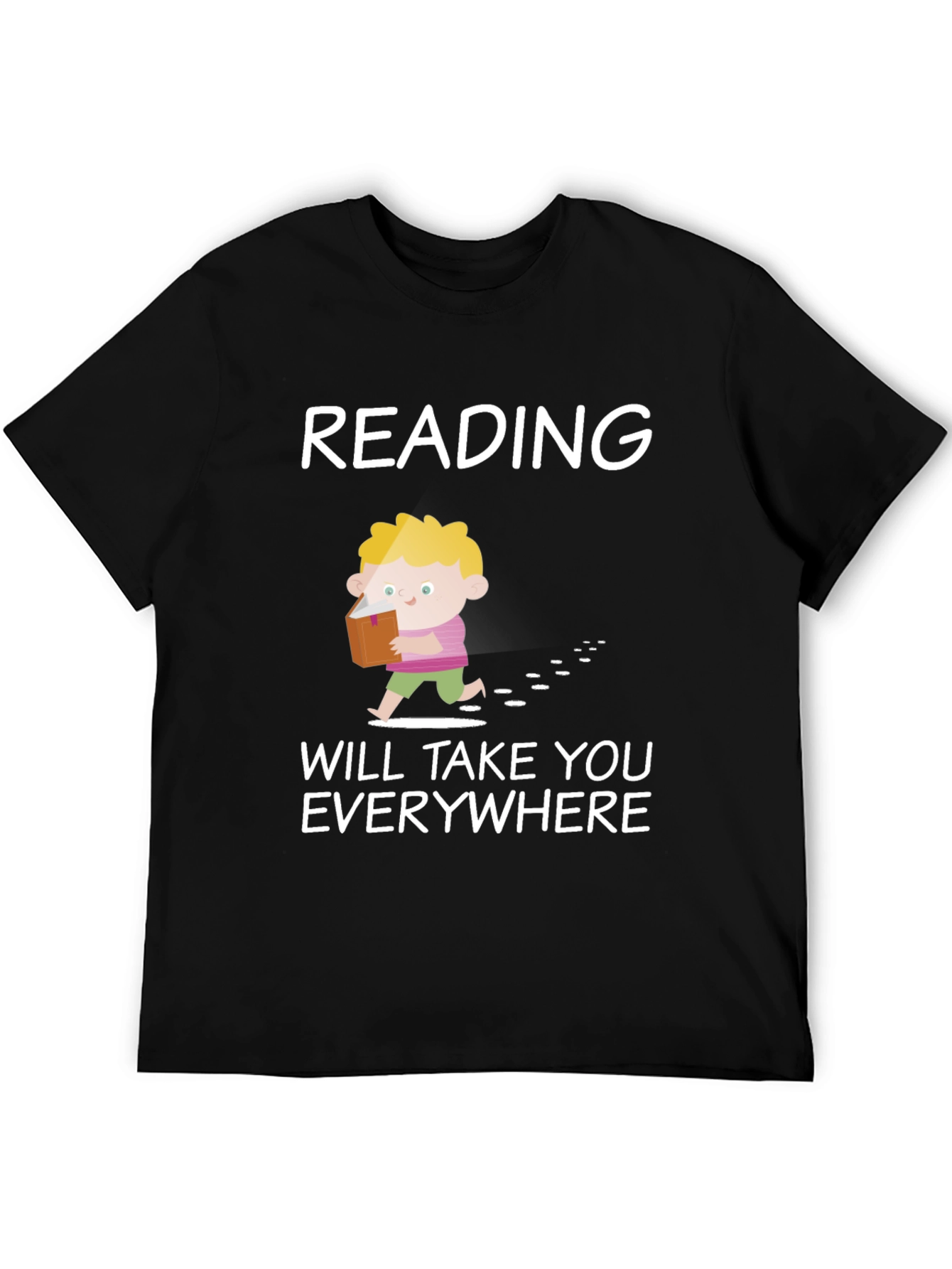 Reading Will Take You Everywhere T-Shirt