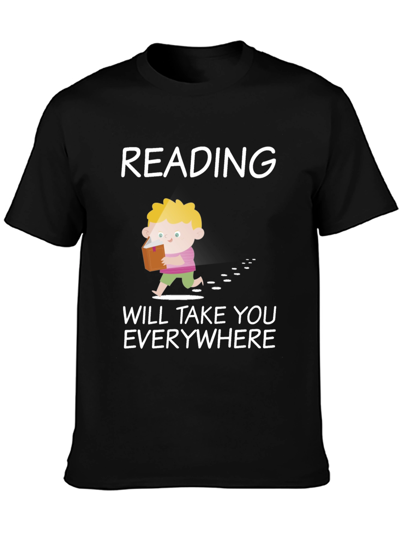 Reading Will Take You Everywhere T-Shirt