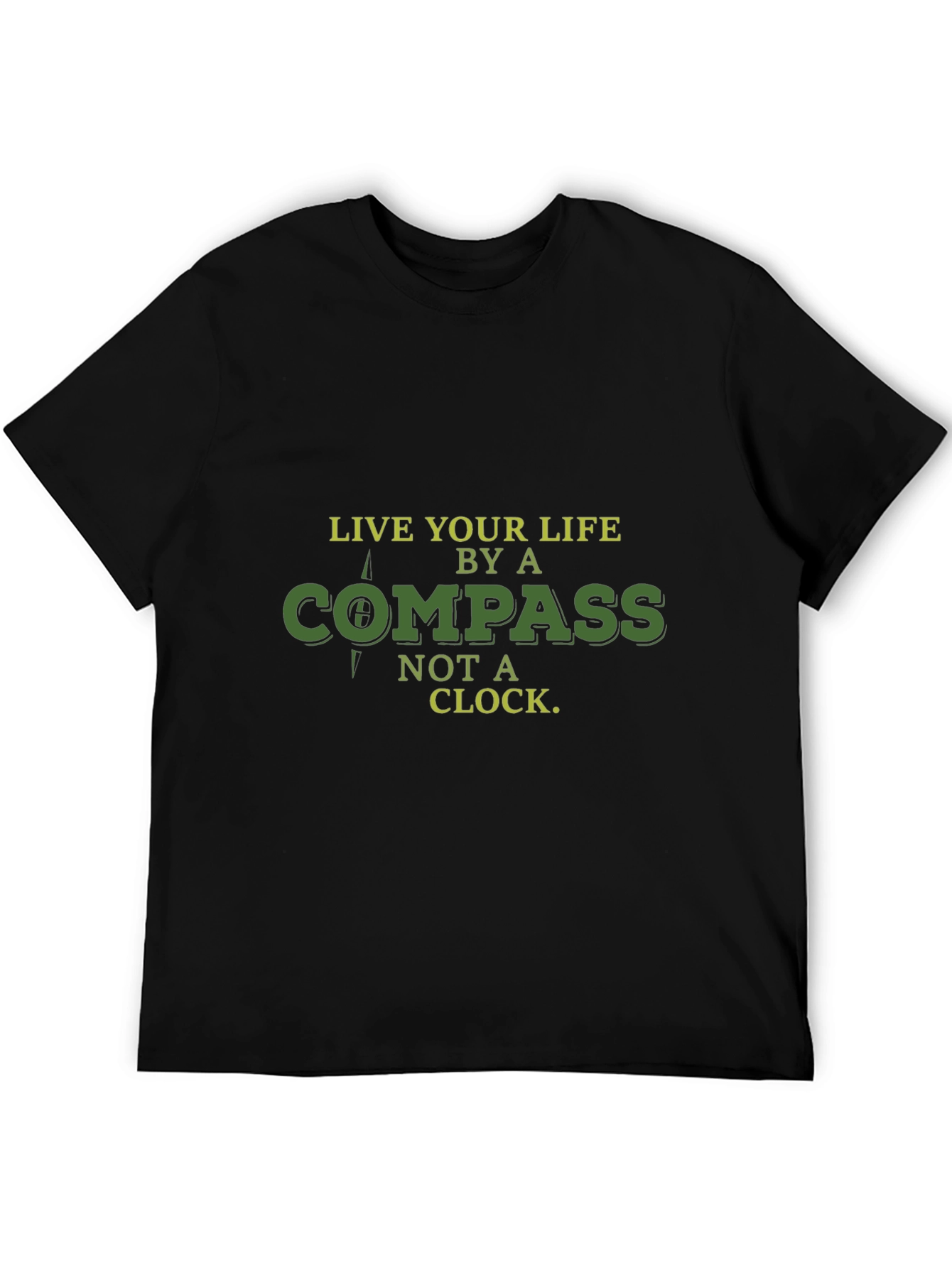 Live By A Compass T-Shirt - Motivational Black Tee