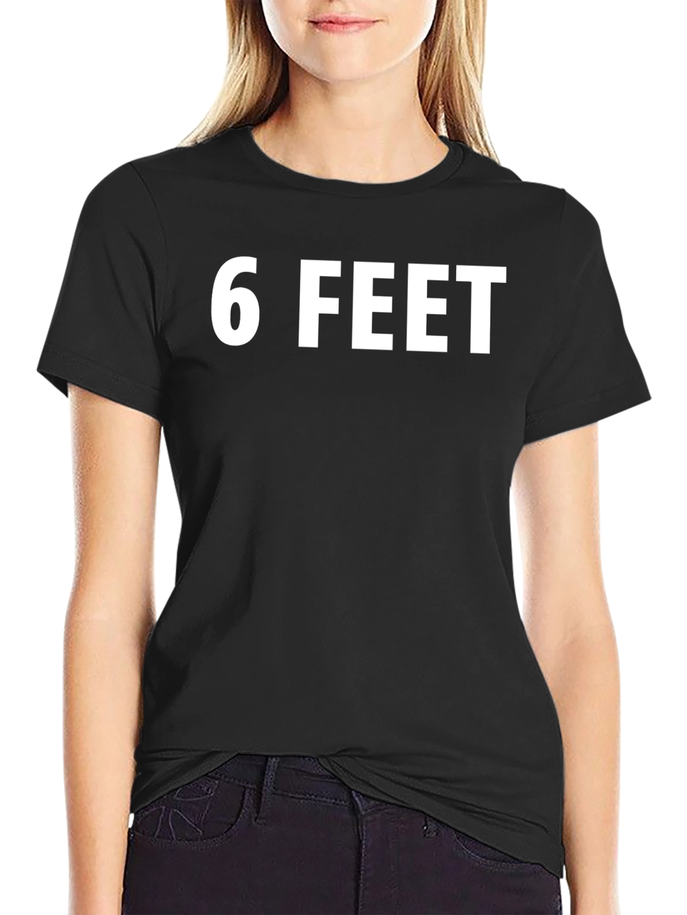 6 Feet Graphic Tee - Social Distancing T-Shirt
