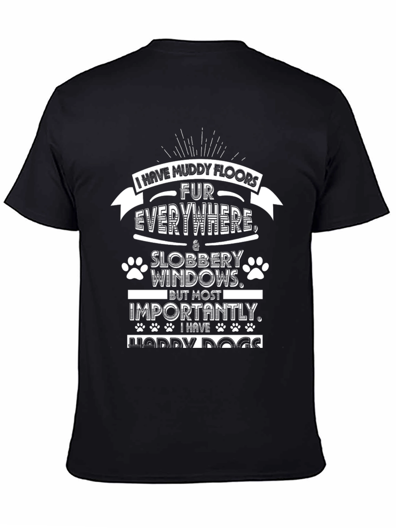 Muddy Floors Happy Dogs T-Shirt