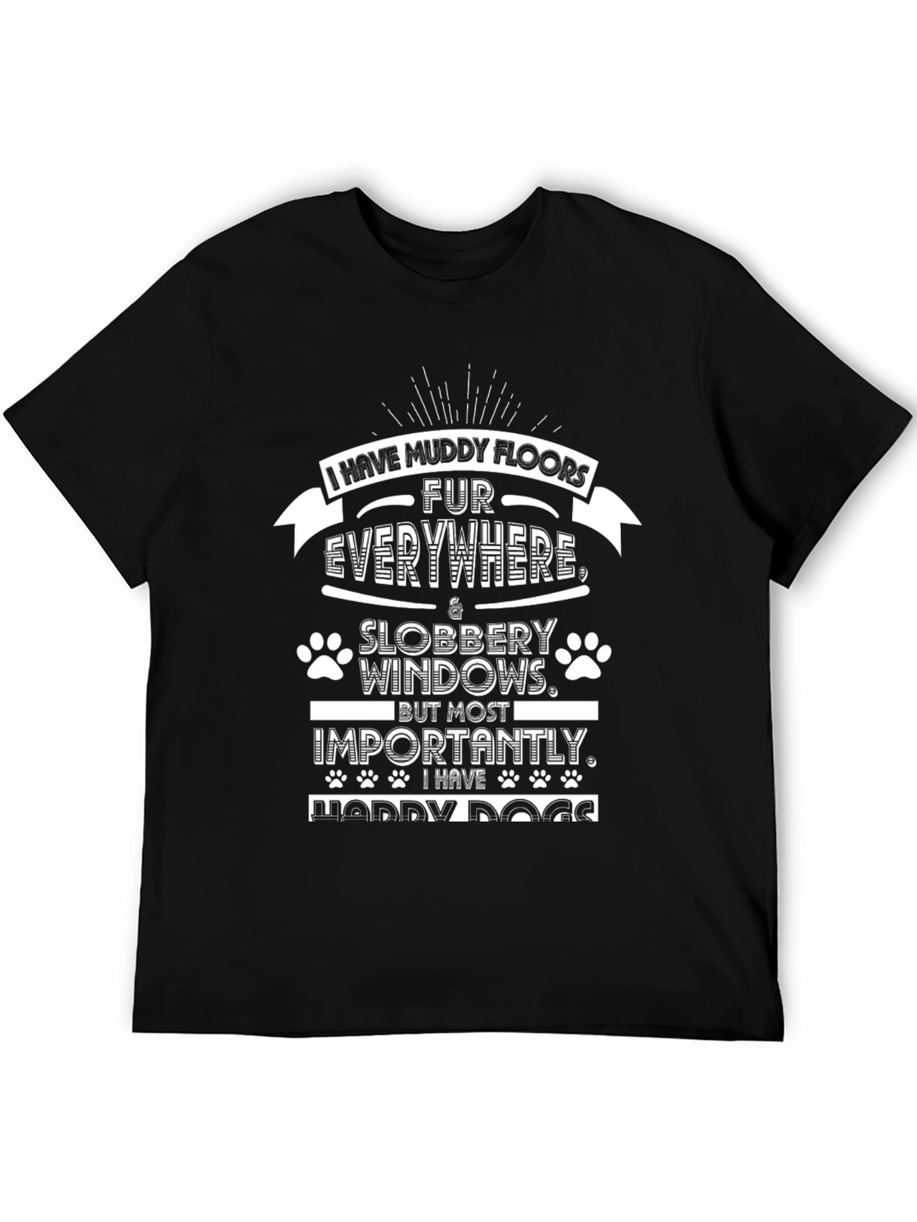 Muddy Floors Happy Dogs T-Shirt
