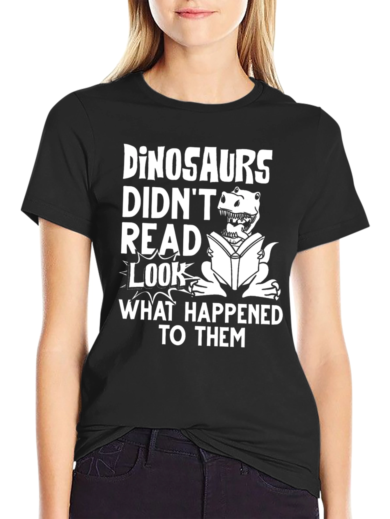 Dinosaurs Didnt Read Funny T-Shirt