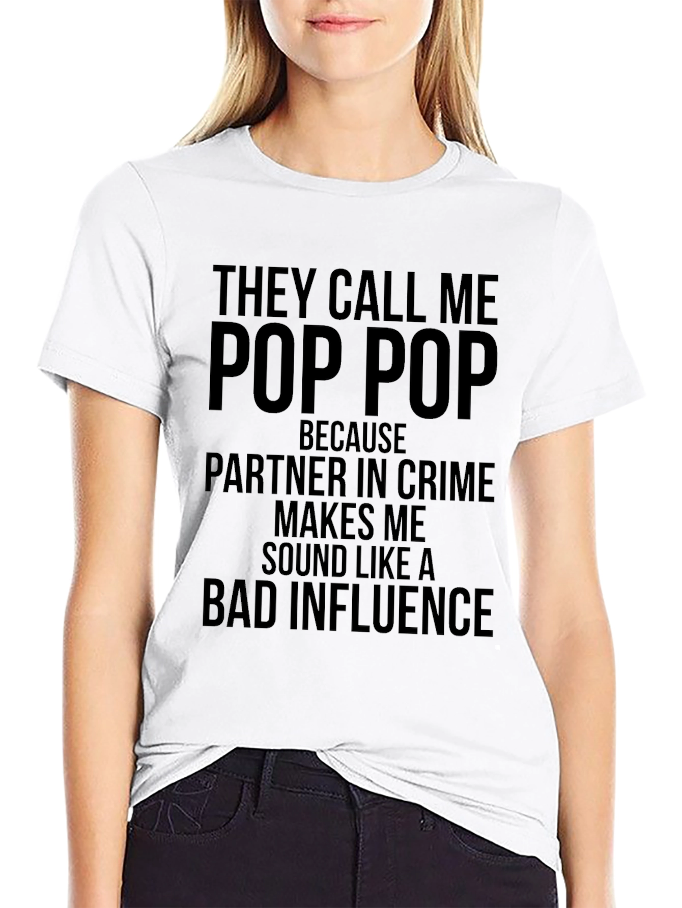 They Call Me Pop Pop Graphic T-Shirt