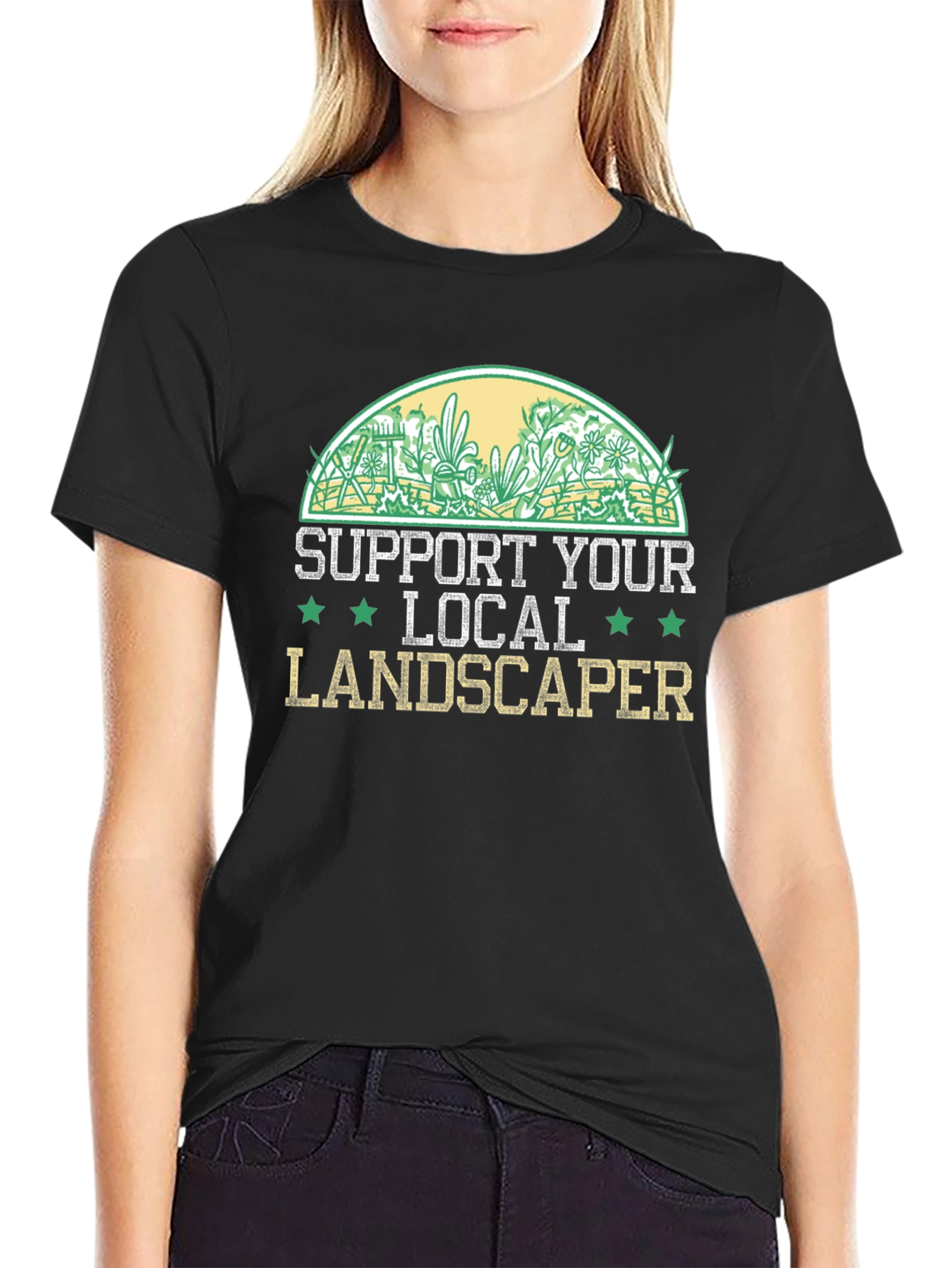Support Local Landscaper T-Shirt