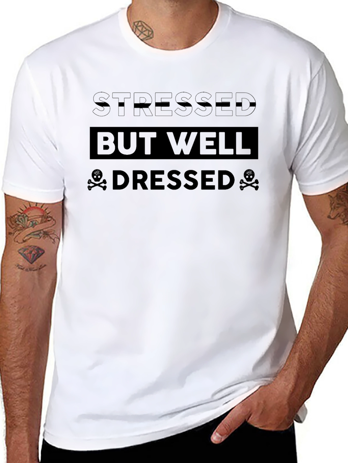 Stressed But Well Dressed Graphic T-Shirt