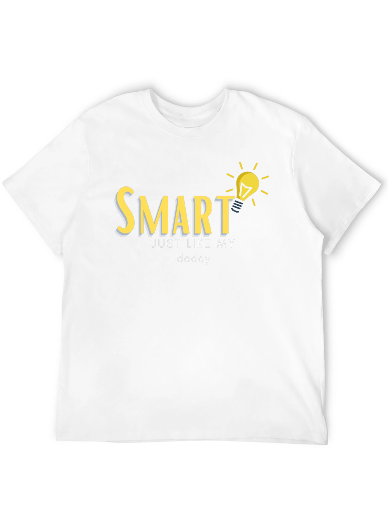 Smart Just Like My Daddy Black T-Shirt