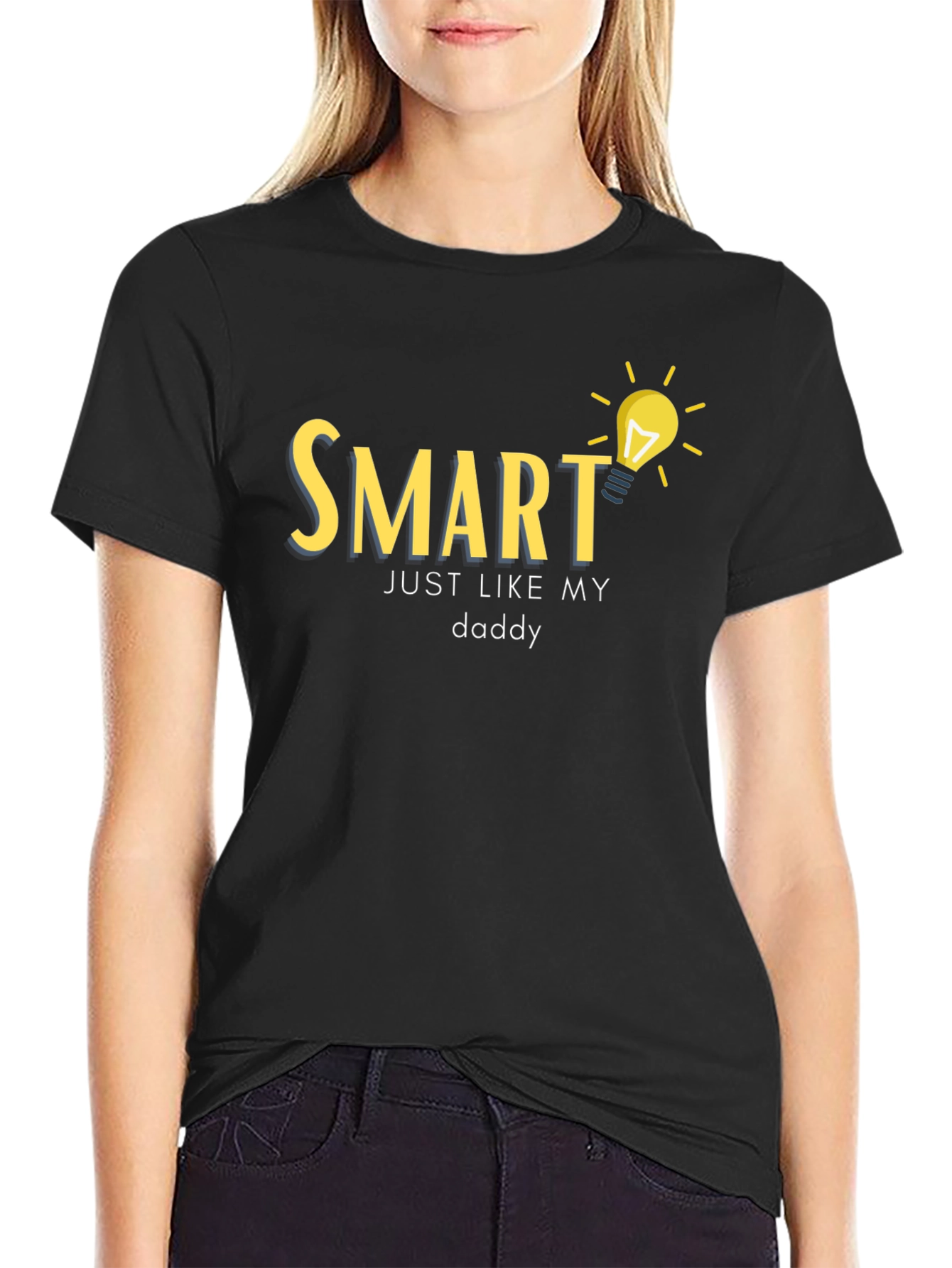 Smart Just Like My Daddy Black T-Shirt