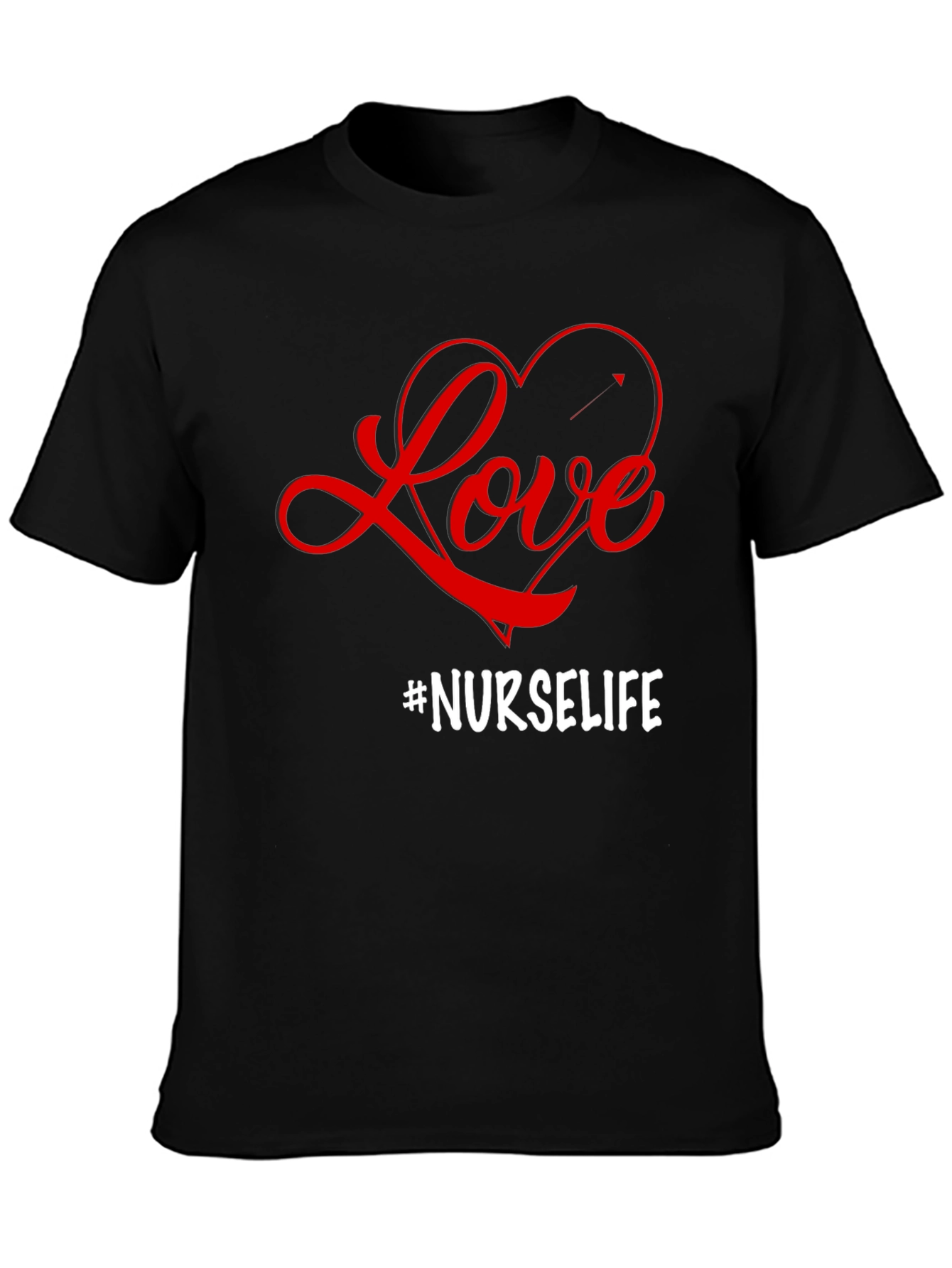 Love #Nurselife T-Shirt
