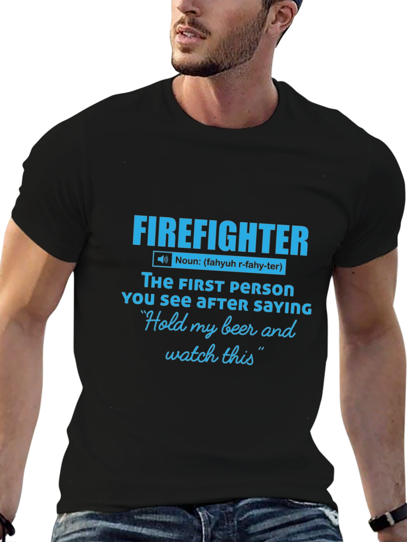 Firefighter Definition Graphic Tee - Humor Shirt