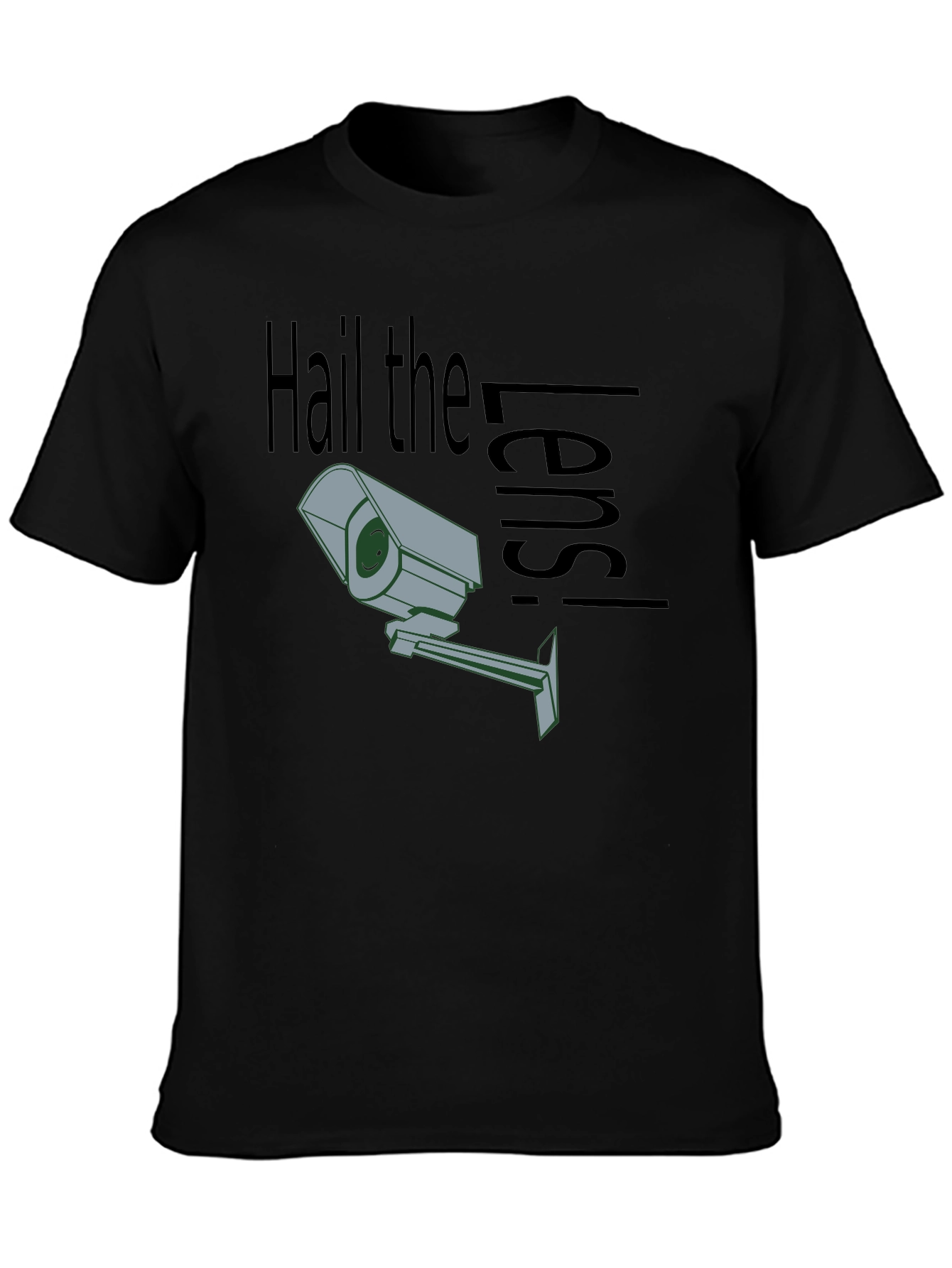 Hail the Lens! Surveillance T-Shirt