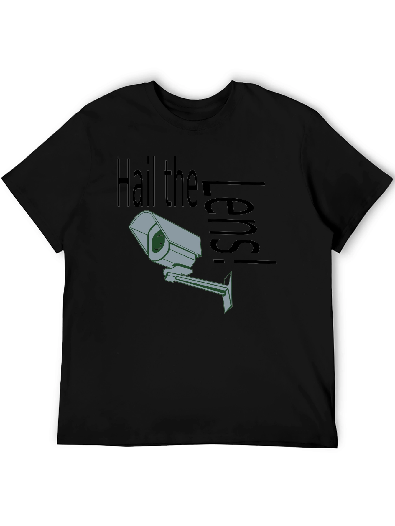 Hail the Lens! Surveillance T-Shirt
