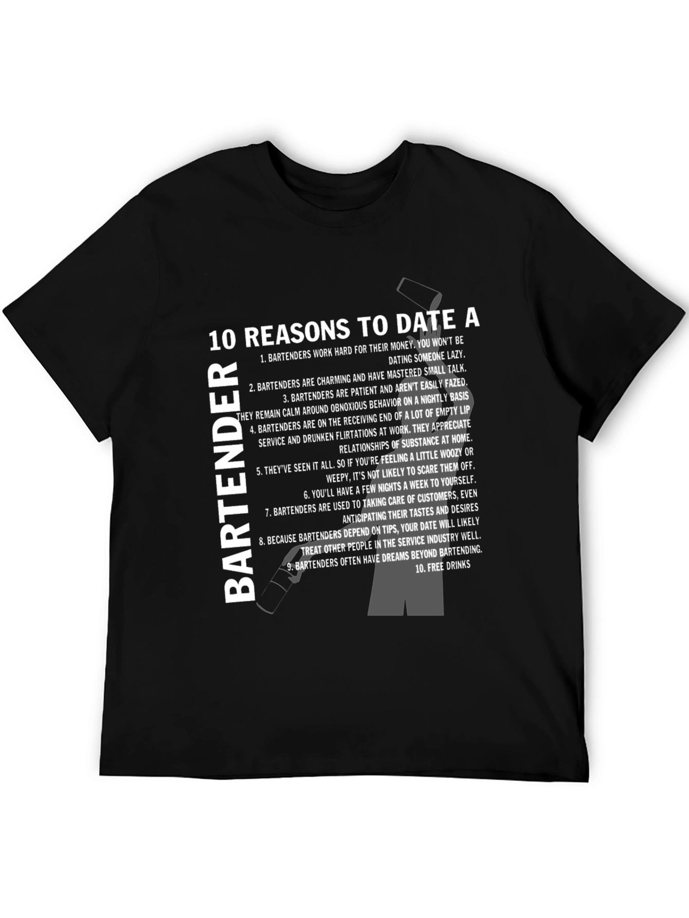 10 Reasons to Date a Bartender T-Shirt - Black