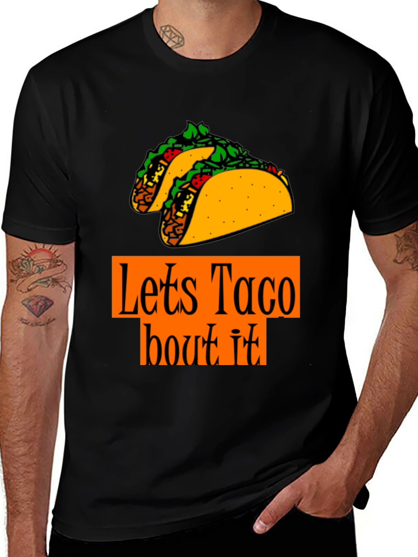 Lets Taco Bout It T-Shirt - Foodie Fun
