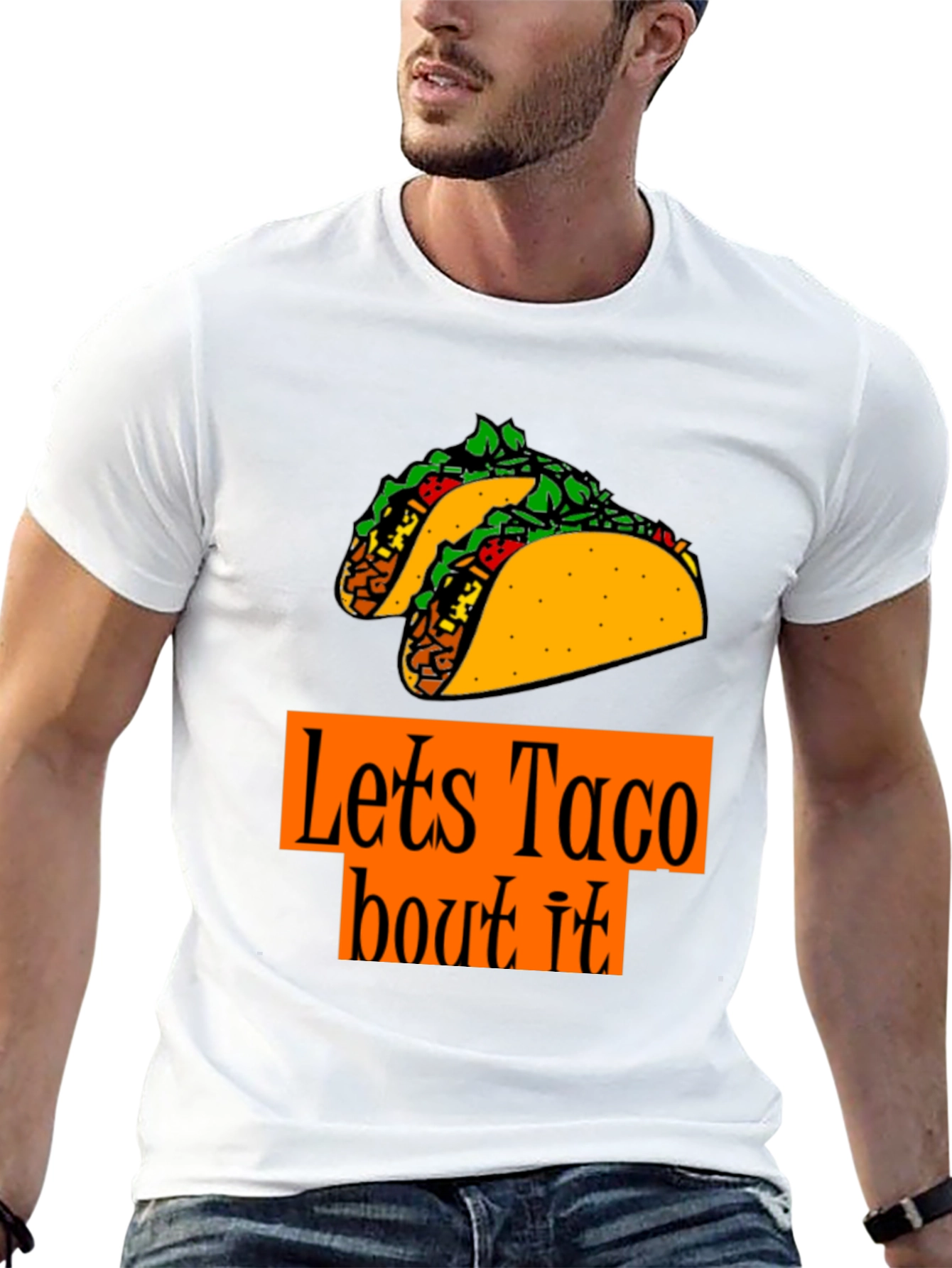Lets Taco Bout It T-Shirt - Foodie Fun
