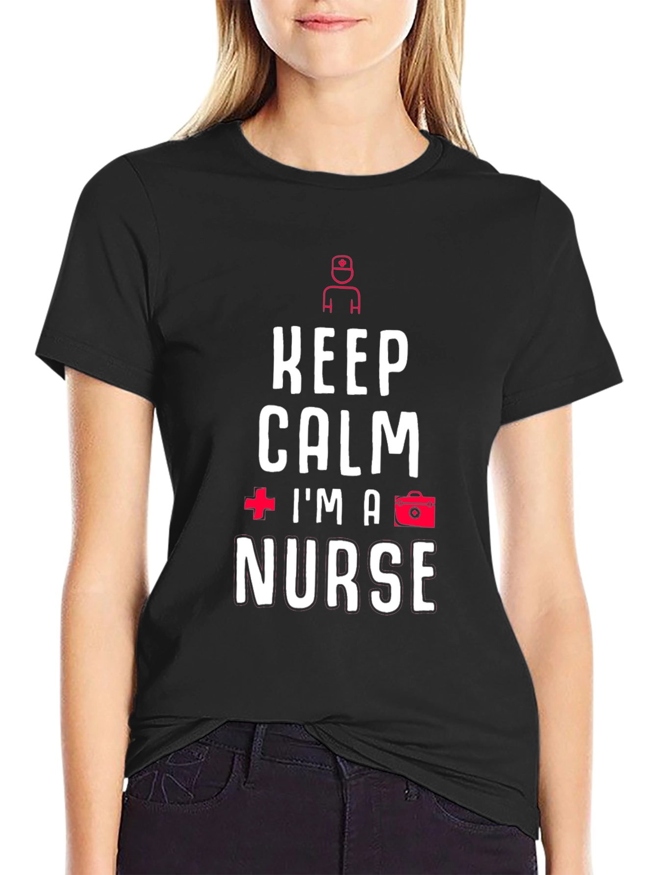 Keep Calm Im A Nurse T-Shirt Black Cotton Tee