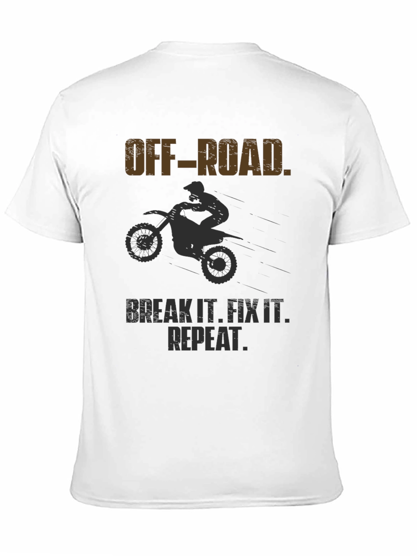 Off-Road Break It Fix It Repeat T-Shirt