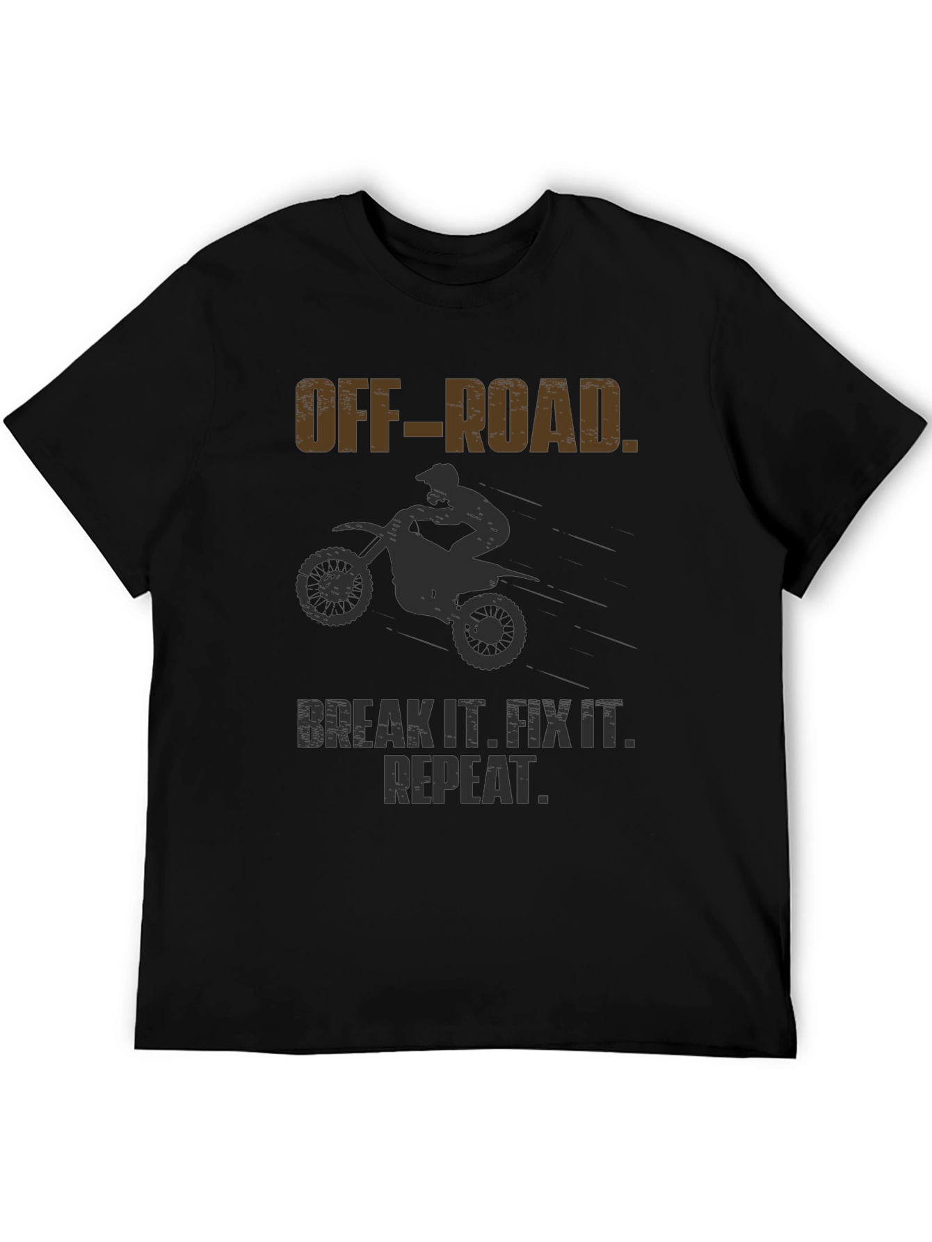 Off-Road Break It Fix It Repeat T-Shirt