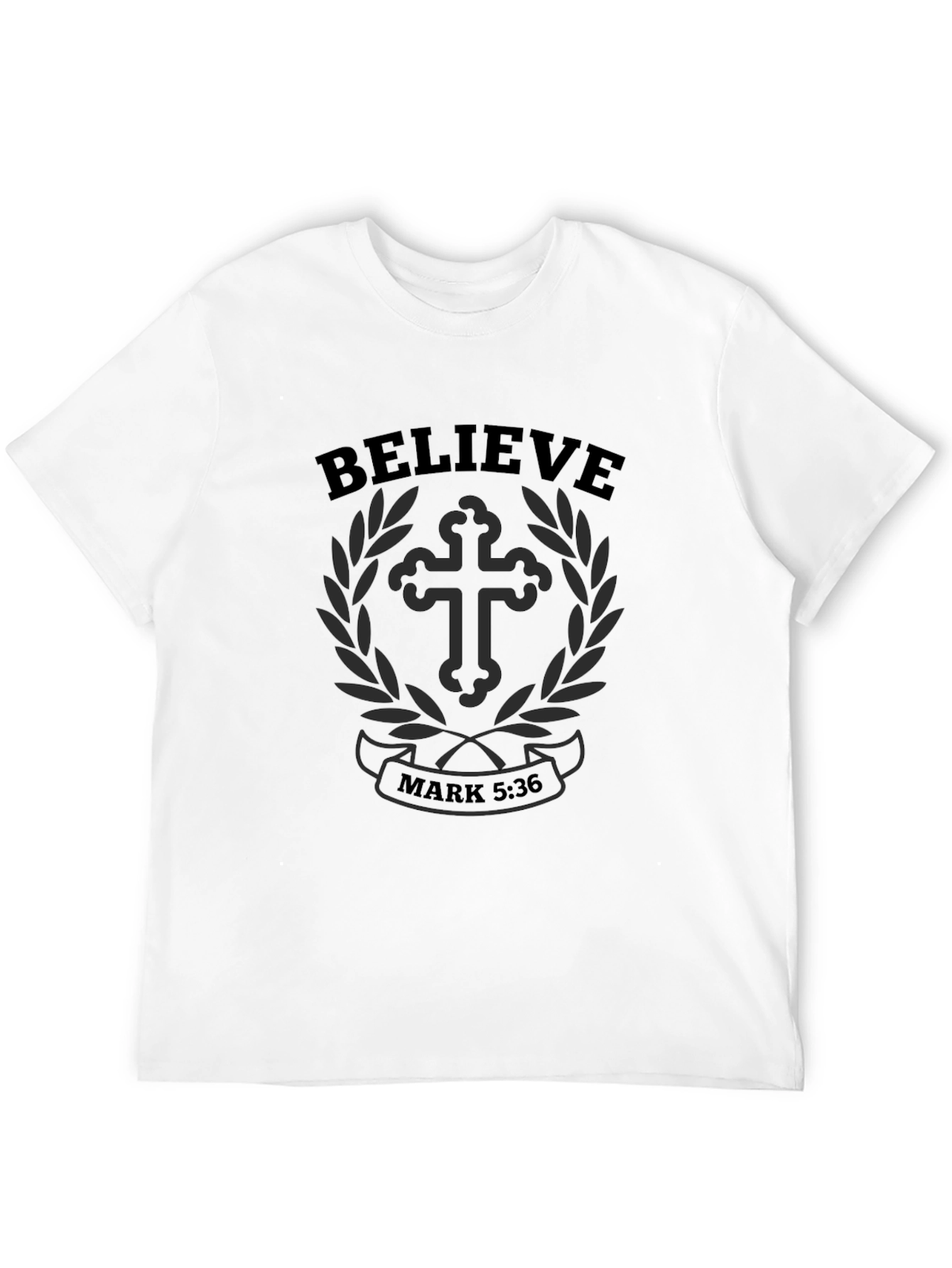 Believe Christian T-Shirt - Mark 5:36 Religious Tee