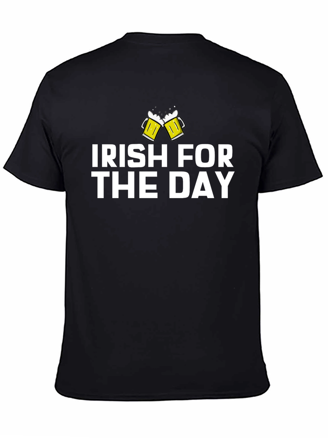 Irish For The Day Black T-Shirt