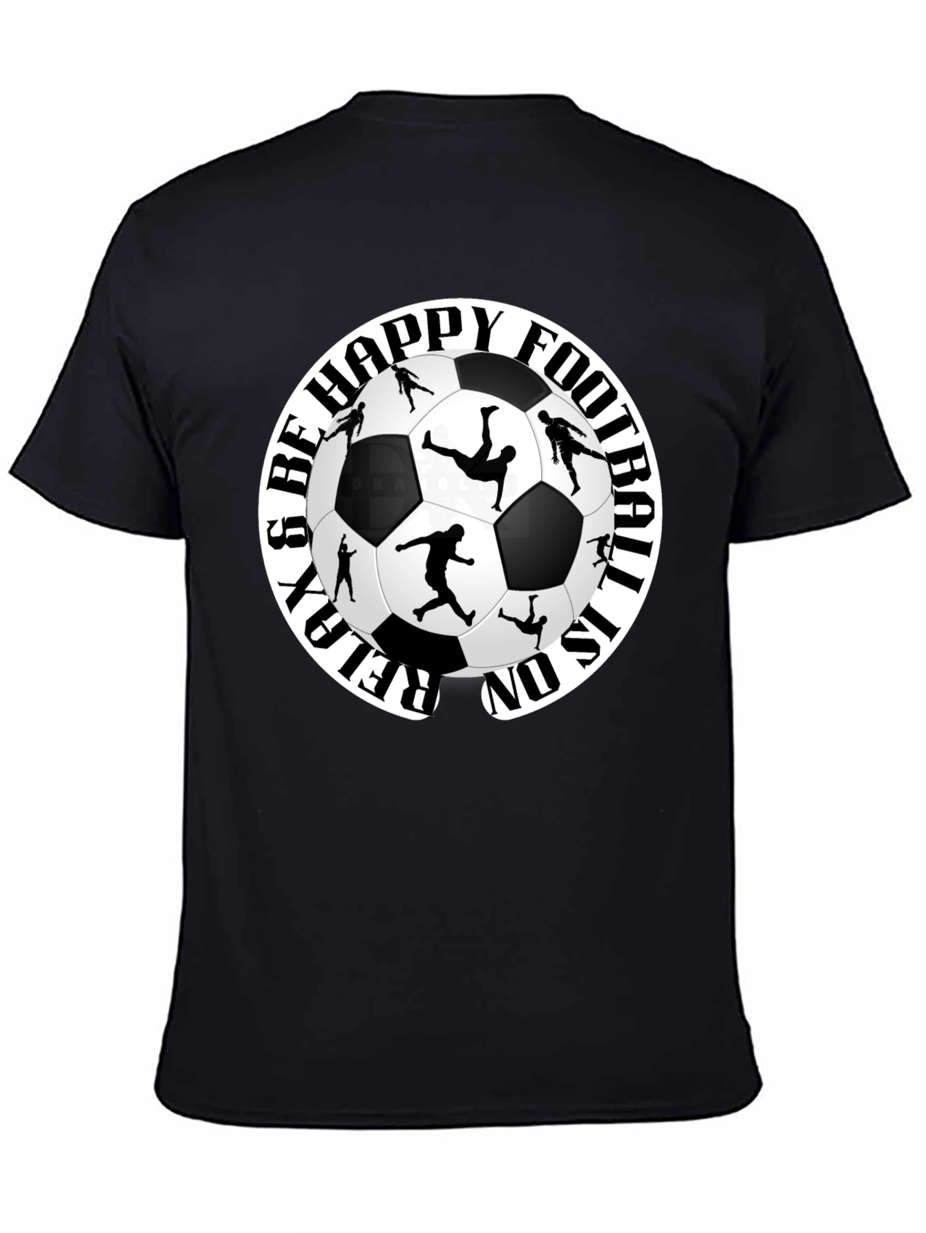 Relax and Be Happy Football T-Shirt