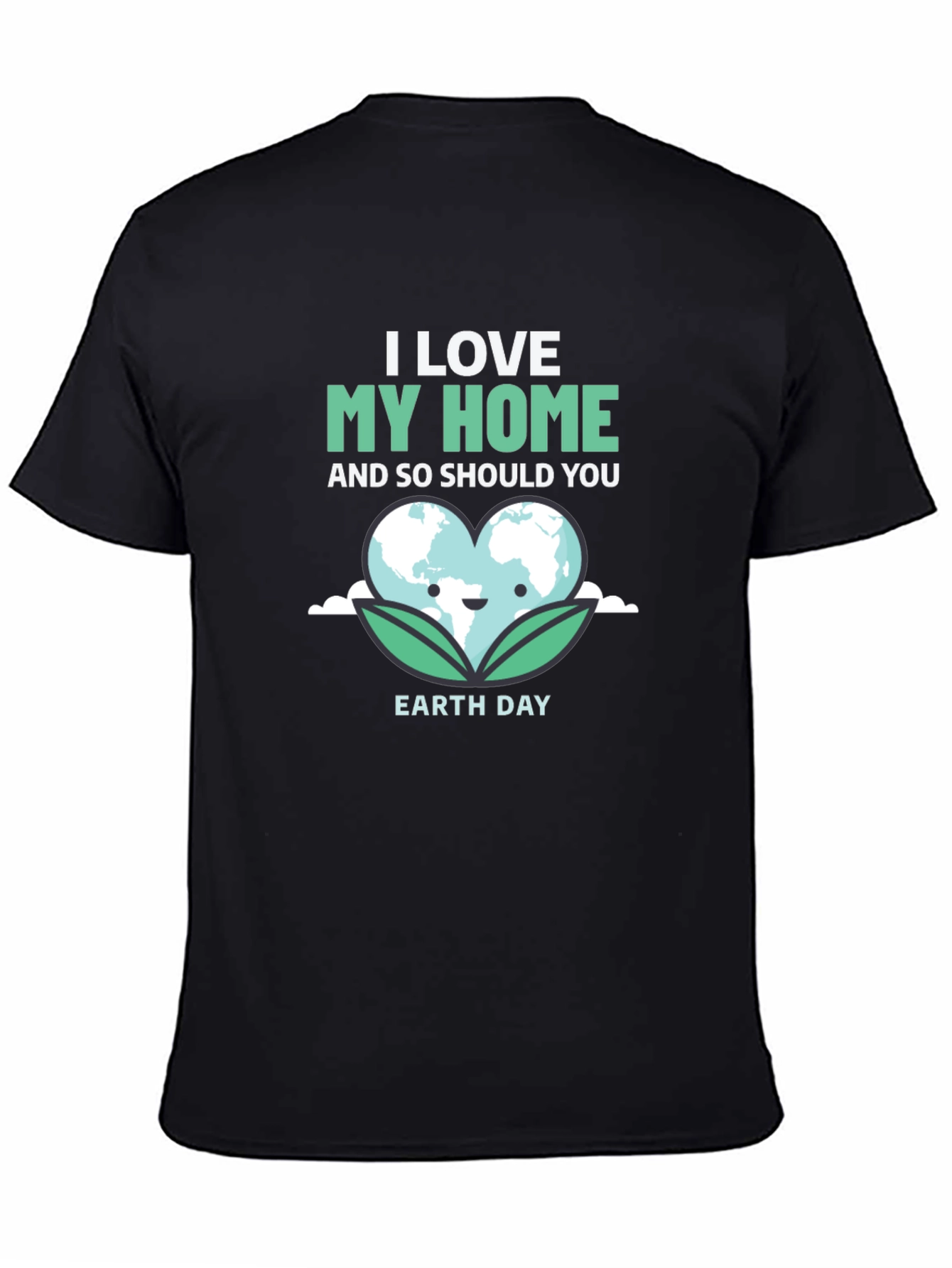 I Love My Home Earth Day T-Shirt
