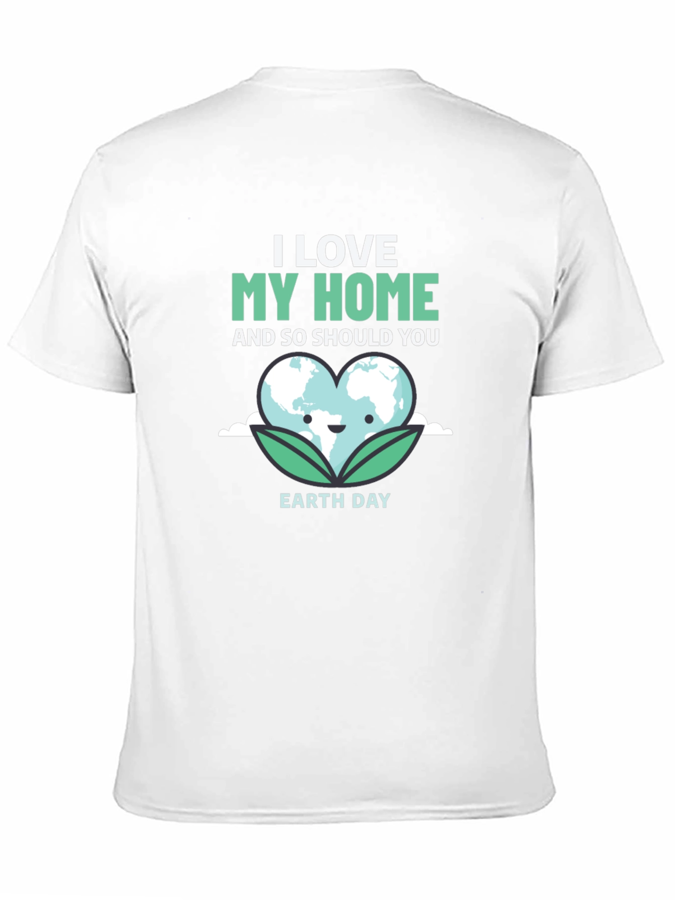 I Love My Home Earth Day T-Shirt