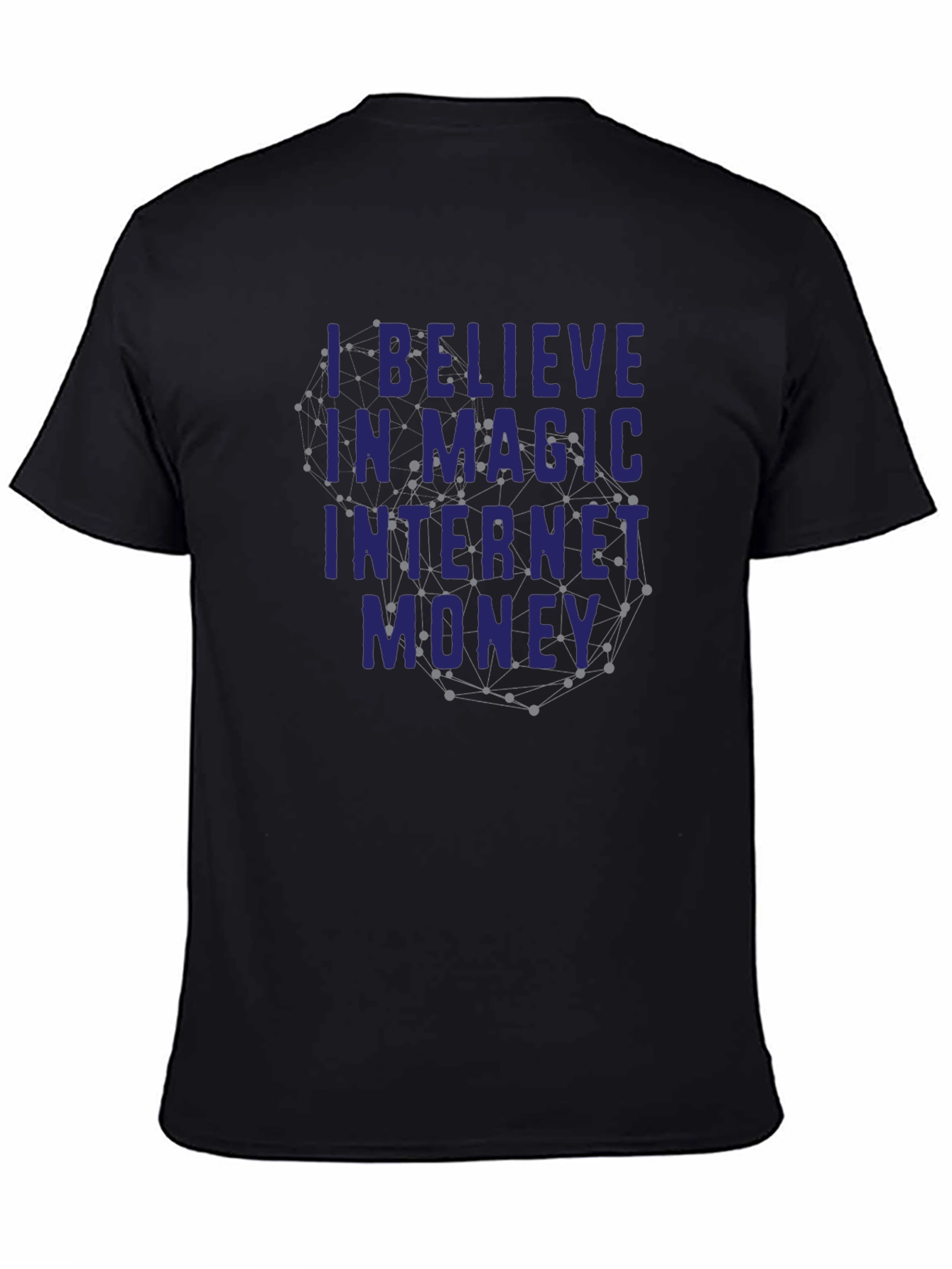 I Believe In Magic Internet Money T-Shirt