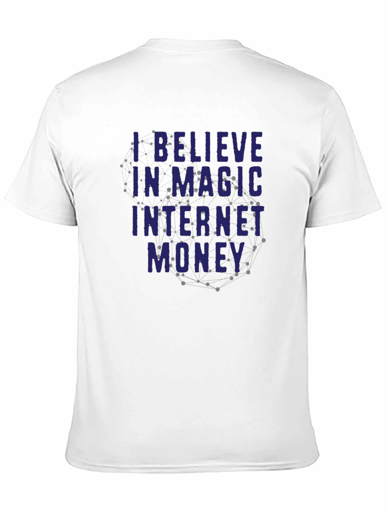 I Believe In Magic Internet Money T-Shirt